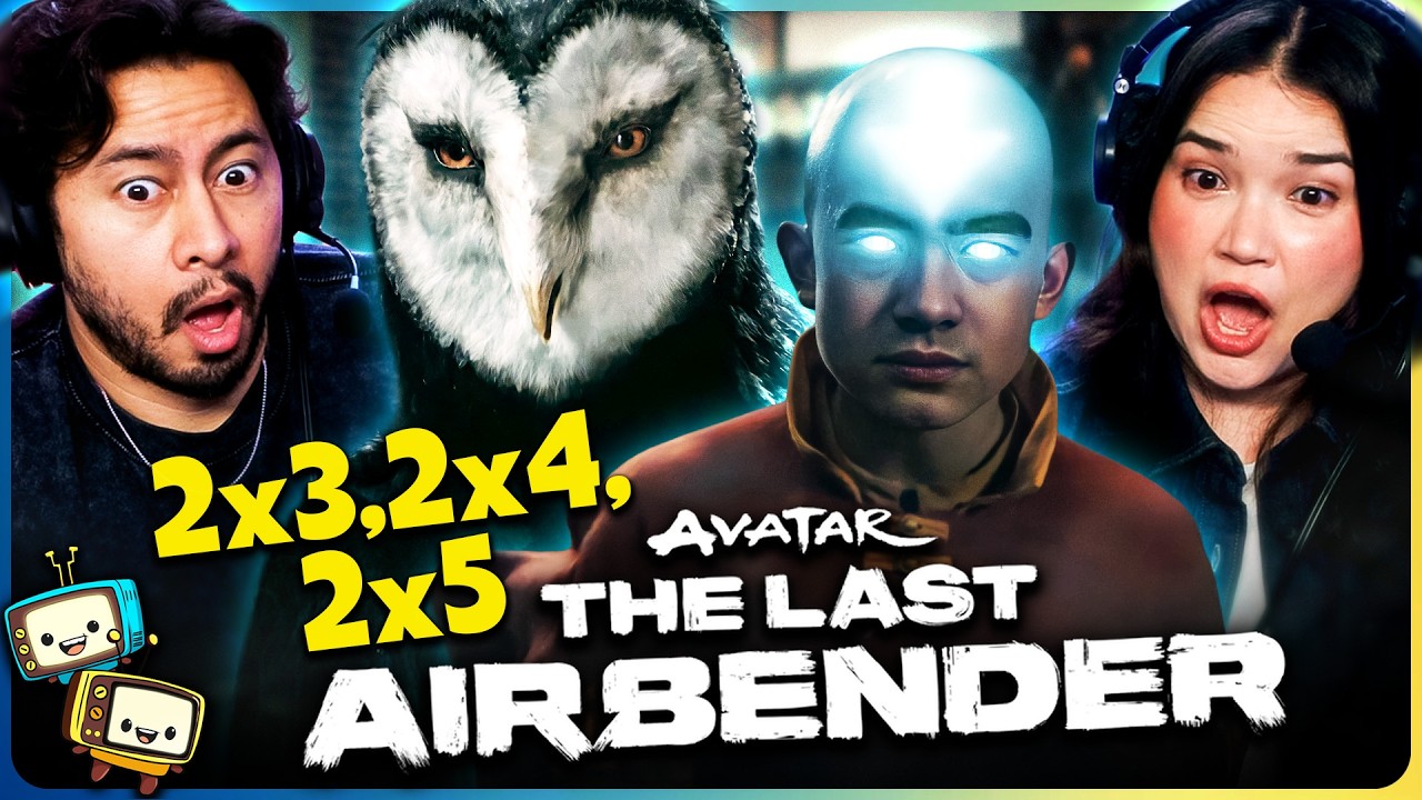 AVATAR: THE LAST AIRBENDER 2x3, 2x4 & 2x5 Netflix Live Action REACTION! episode artwork