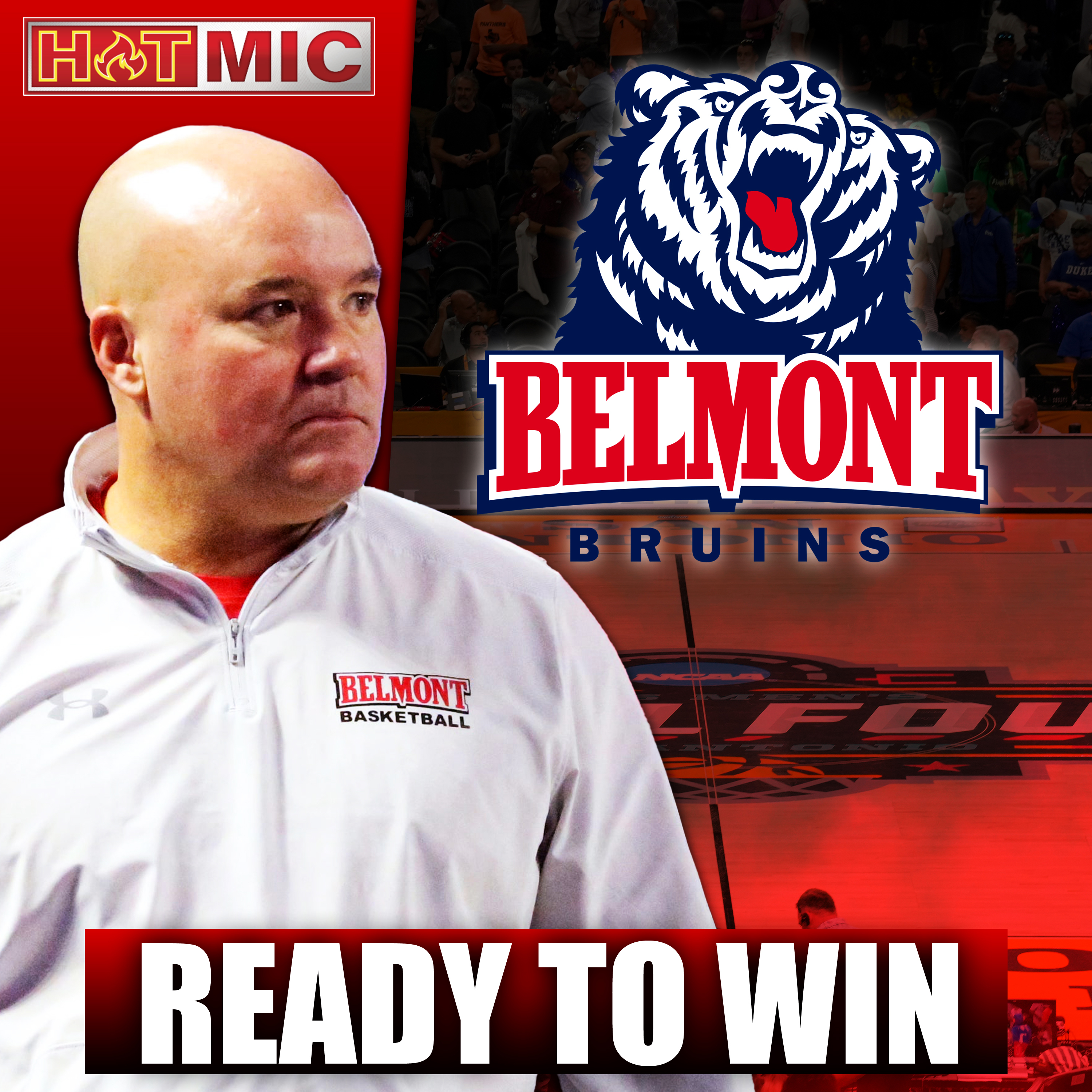 Missouri Valley Tournament Bracket “March Maddness” with Belmont HC, Chris Alexander episode artwork