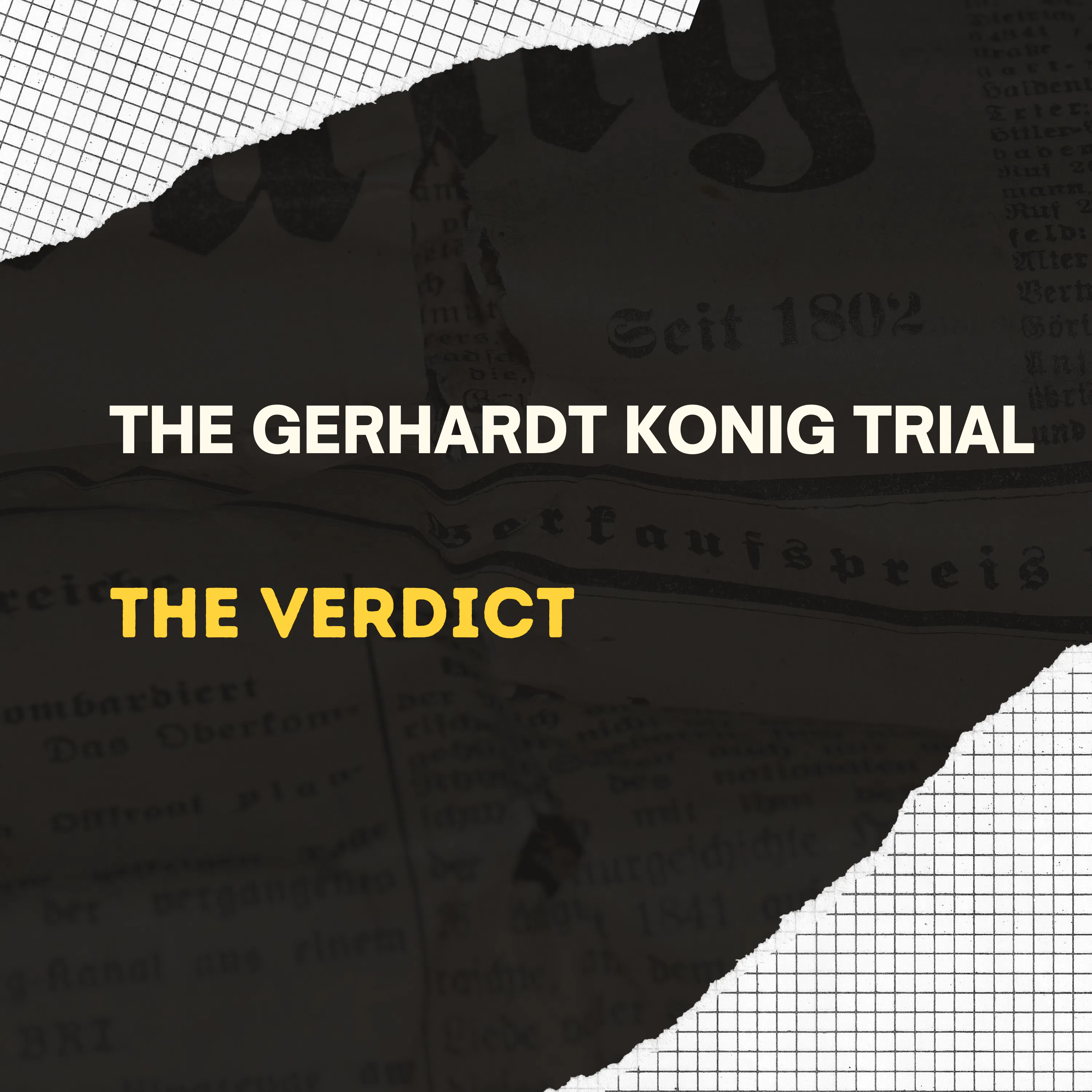 The Gerhardt Konig Trial: The Verdict episode artwork