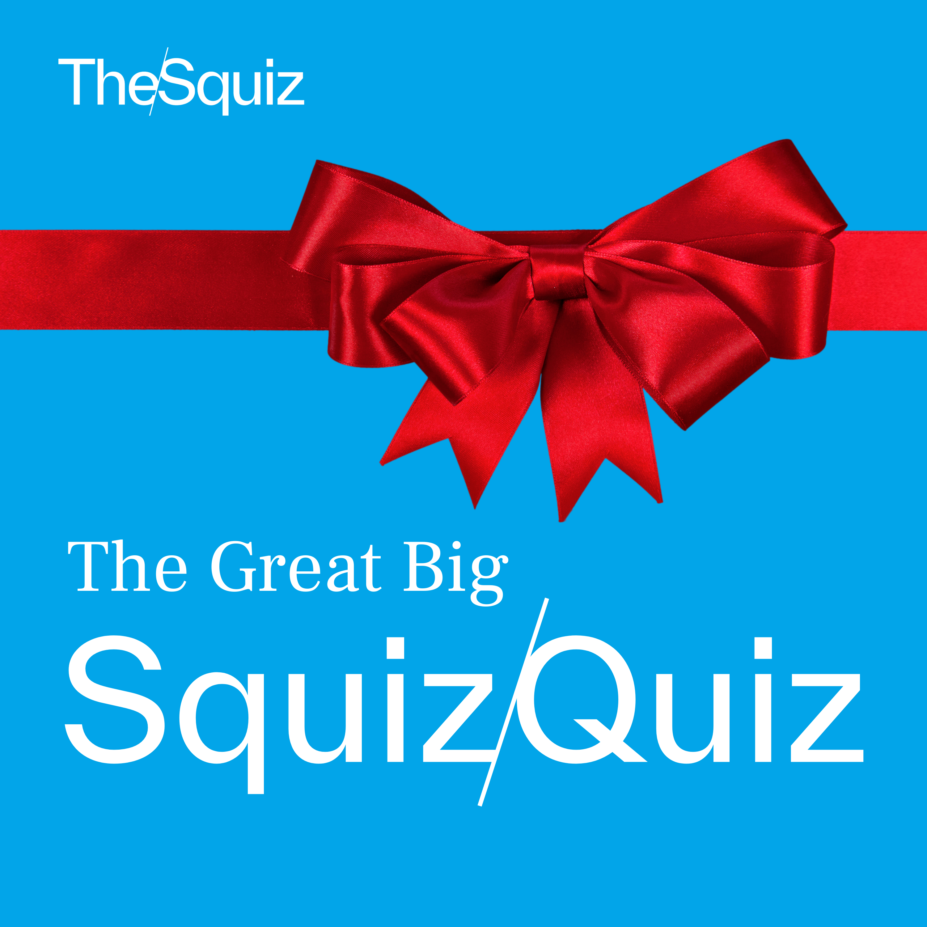 The Great Big Squiz Quiz 2024