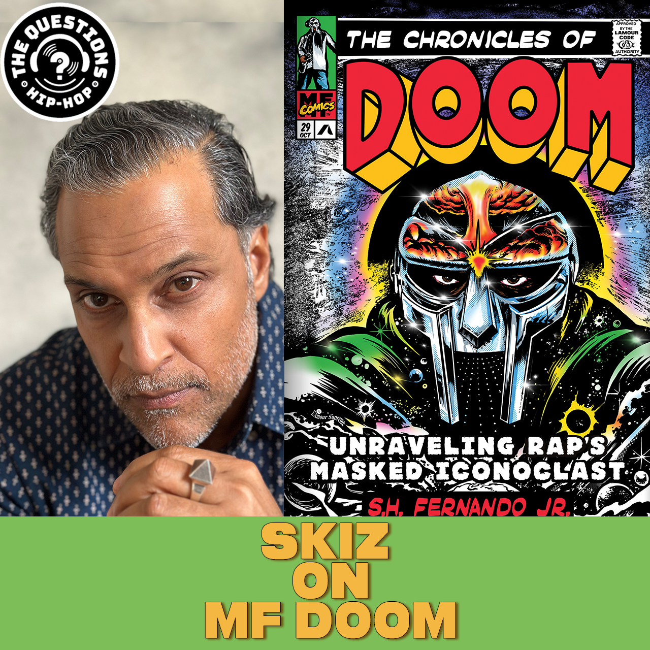 The Chronicles of DOOM with S.H. "SKIZ" Fernando, Jr.