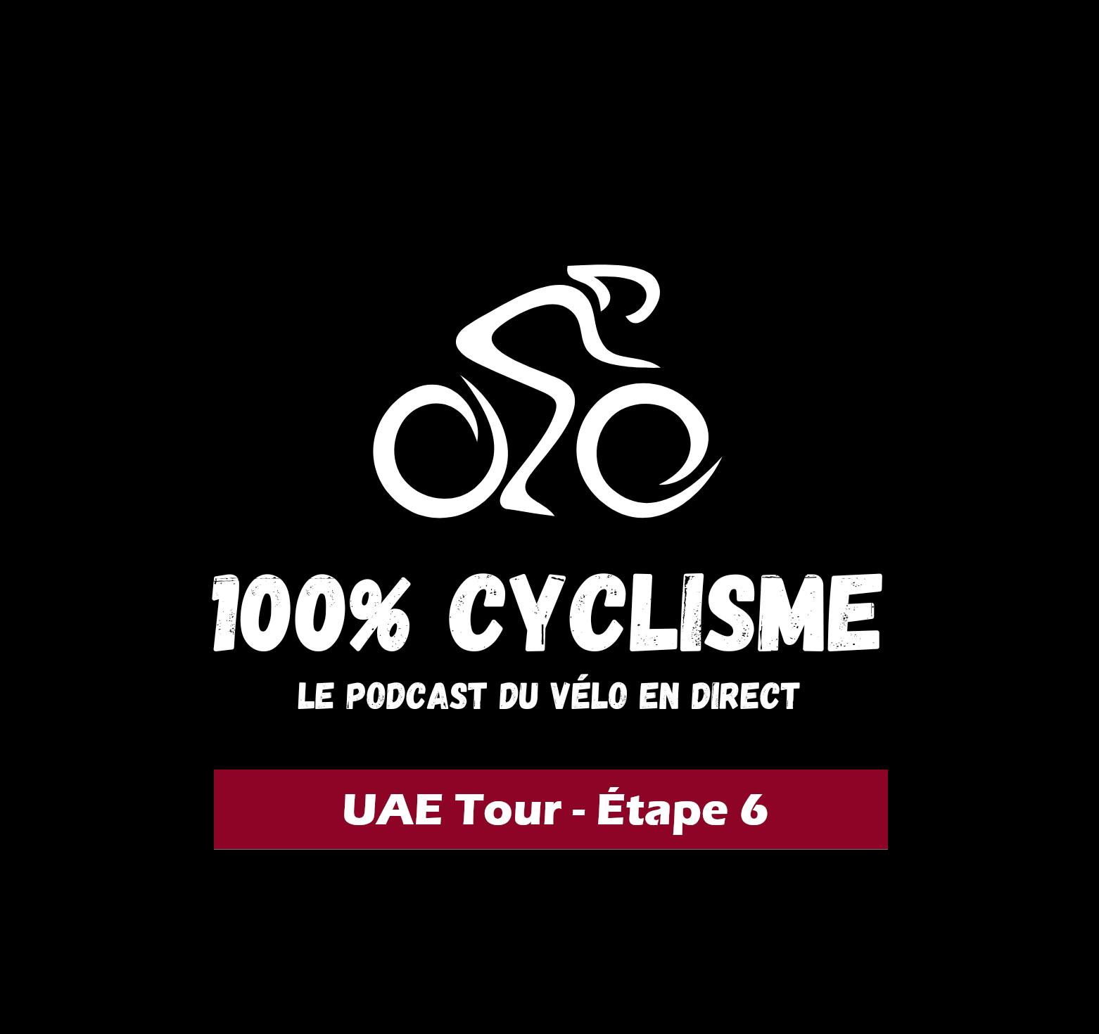 UAE Tour 2026 - Étape 6 UAE Tour 2026 - Étape 6