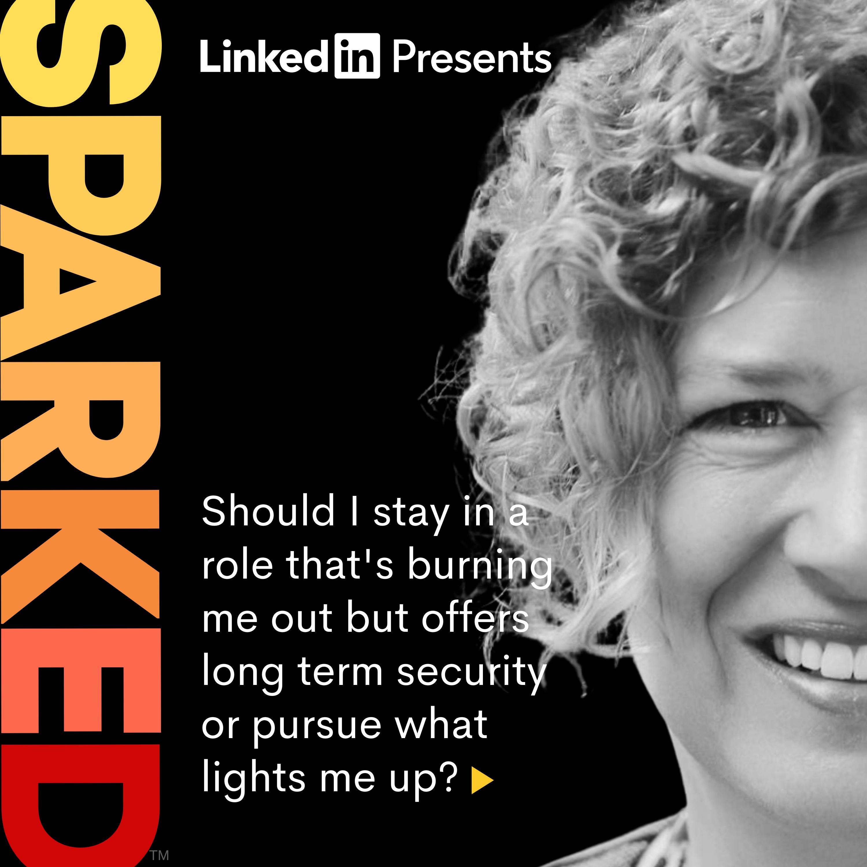 How to Navigate Between Stability, Burnout & a New Passion How to Navigate Between Stability, Burnout & a New Passion