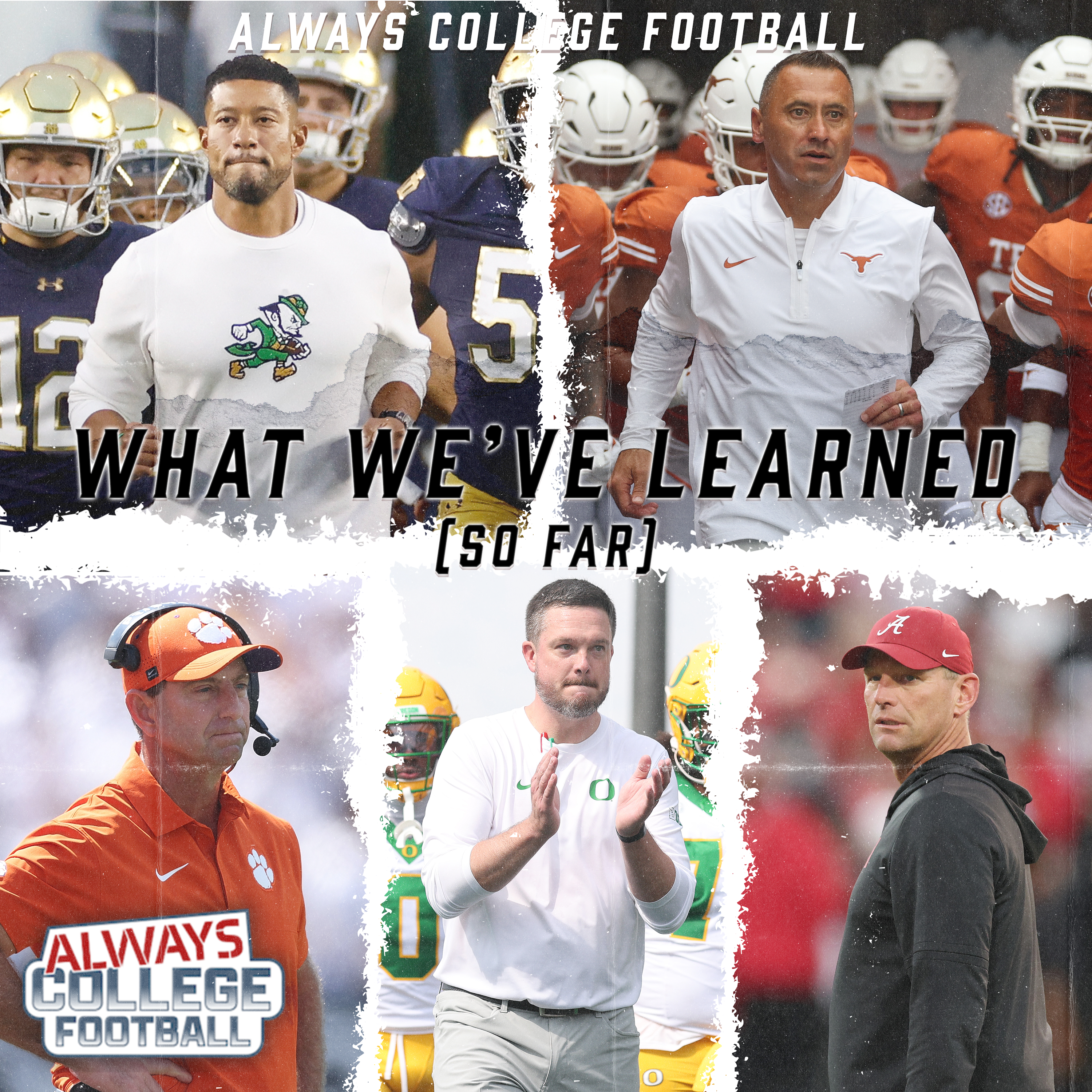 Always College Football: Surprises, Disappointments, the best QB’s & more from the 1st month of CFB!