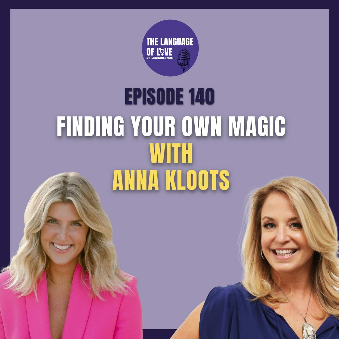 Finding Your Own Magic with Anna Kloots