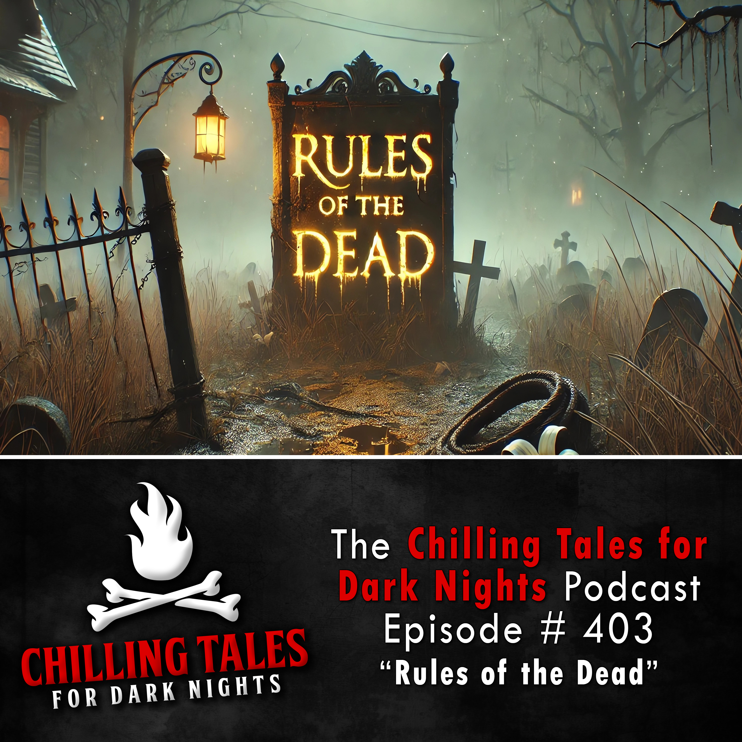 403: Evil Idol Resurrection (Rules of the Dead) - Chilling Tales for Dark Nights