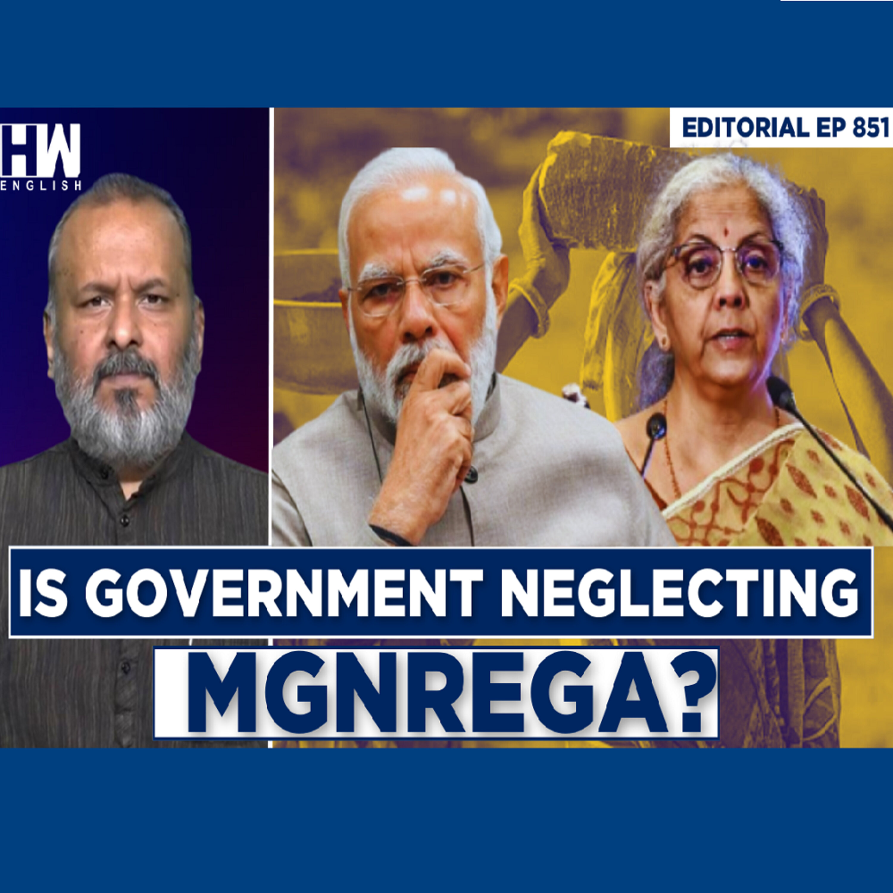 Editorial With Sujit Nair | Is Government Neglecting MGNREGA? episode artwork