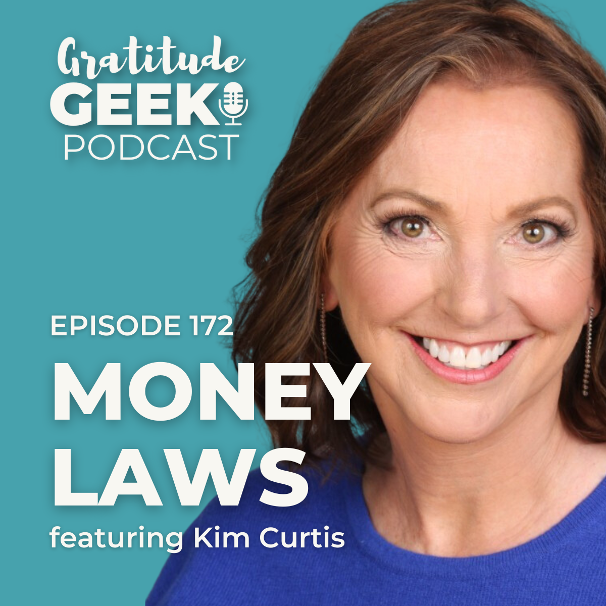 172: Kim Curtis on Natural Money Laws for Lasting Wealth episode artwork