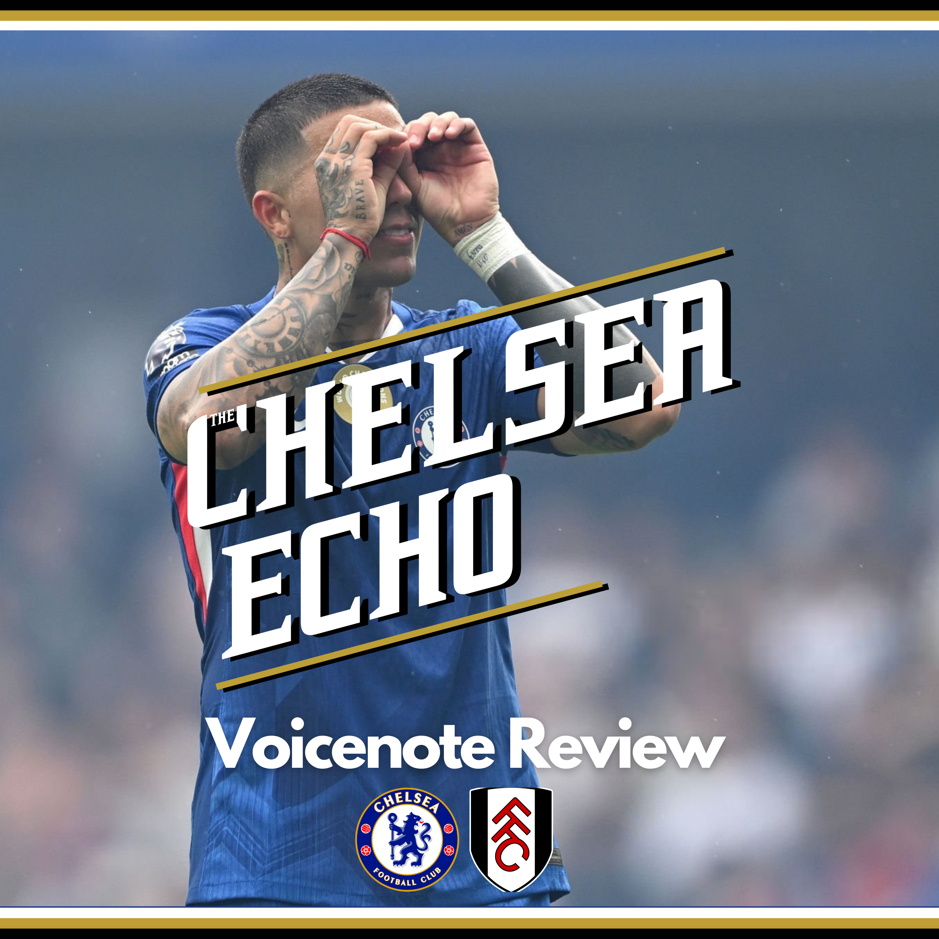 Was VAR such a BIG DEAL? | Chelsea 2-0 Fulham | Voicenote Review episode artwork