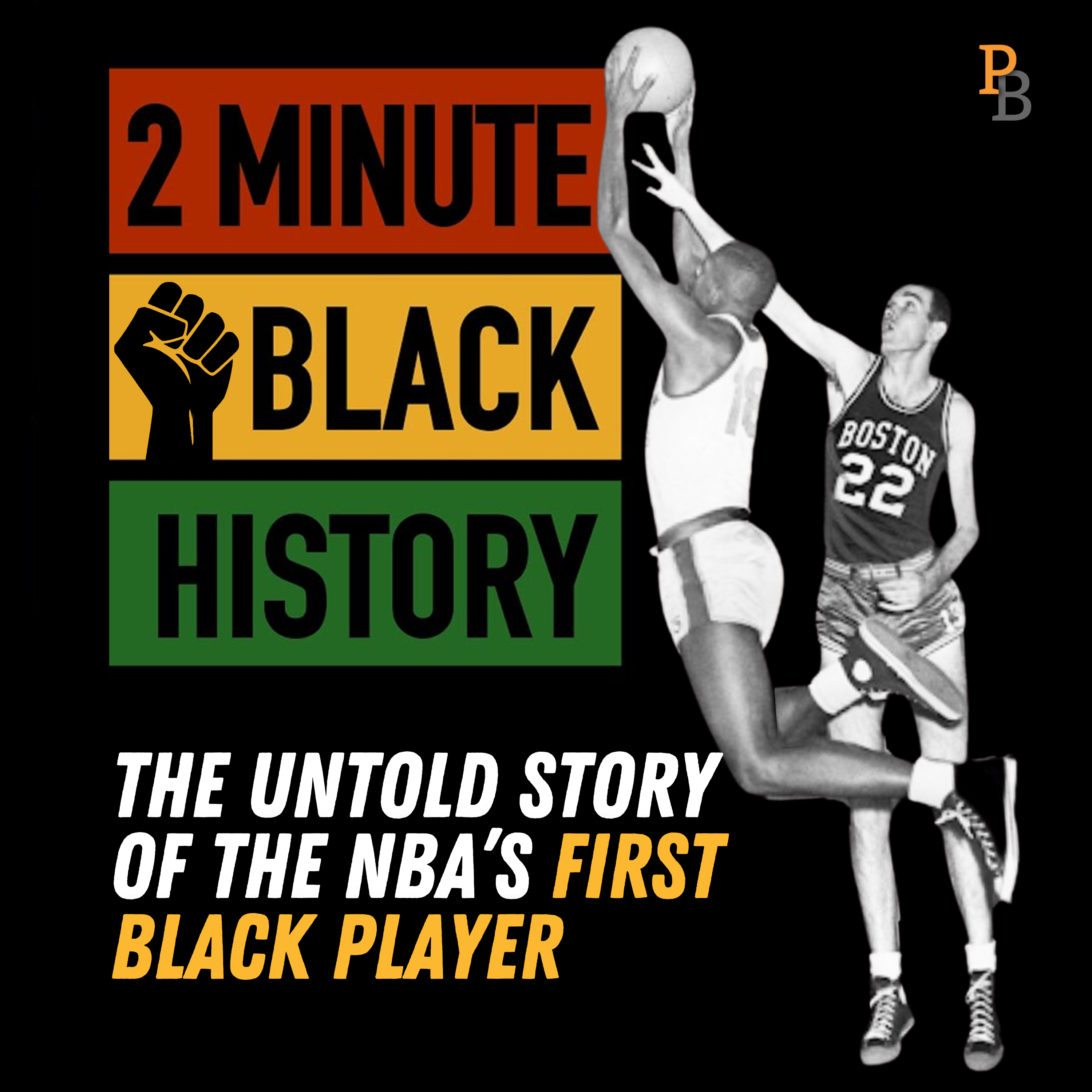 The Untold Story of the NBA’s First Black Player