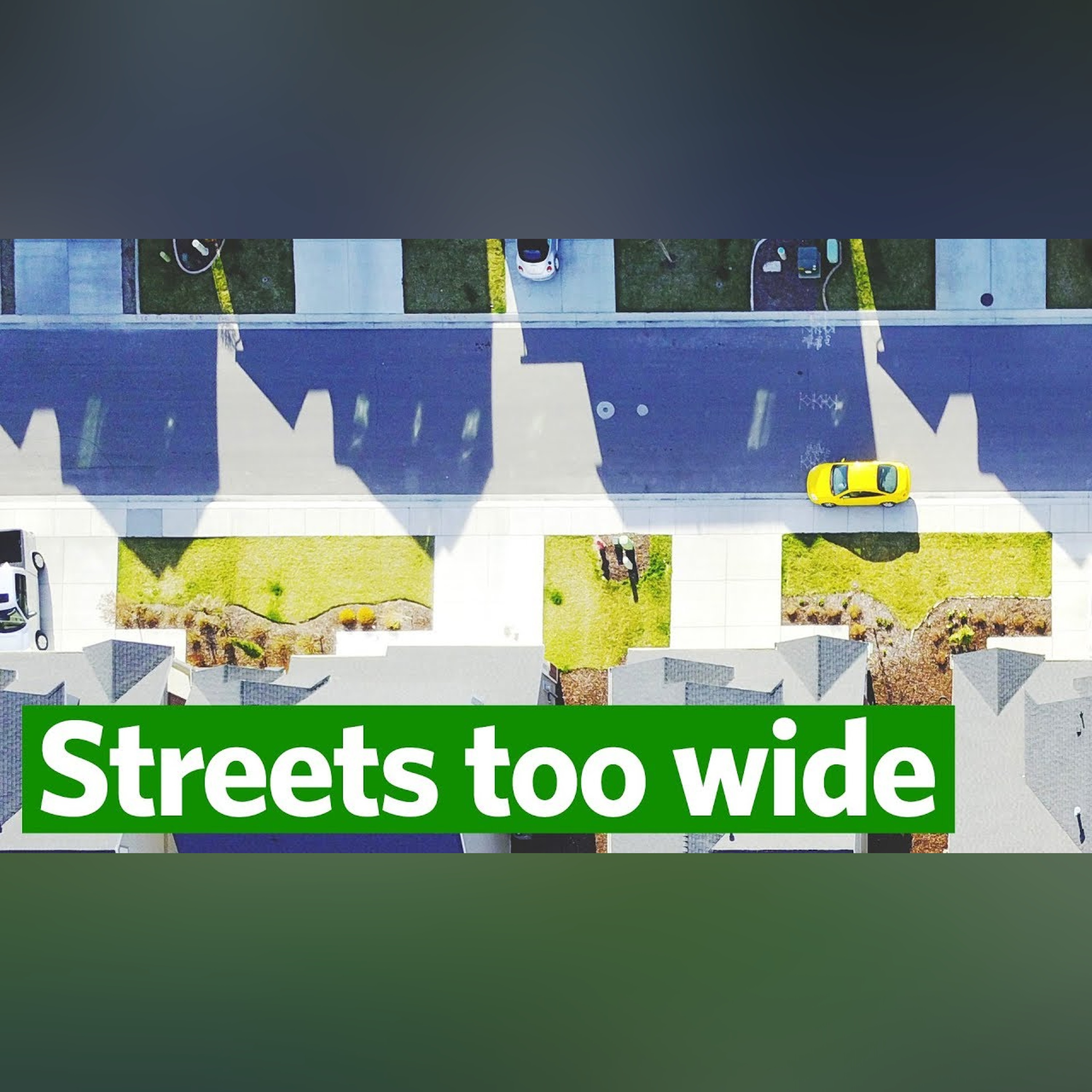 Residential streets are too wide. Here's why. episode artwork