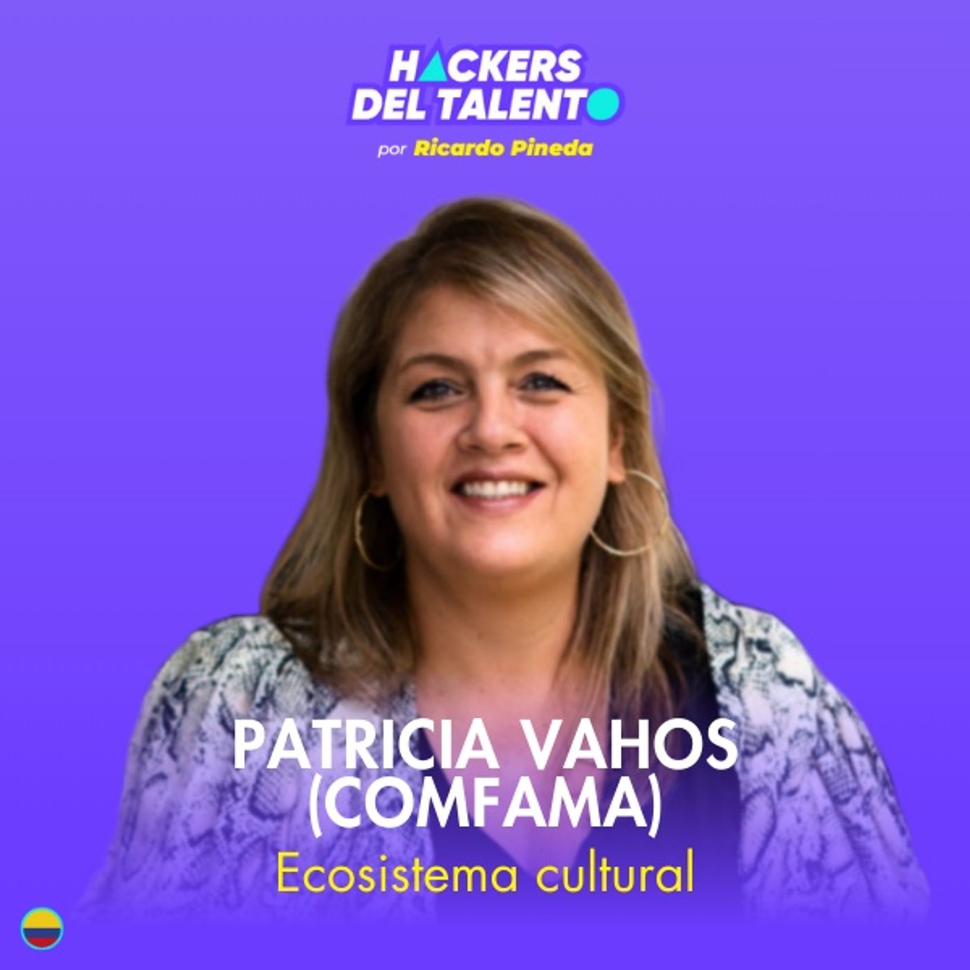 349. Ecosistema cultural - Patricia Vahos (Comfama) episode artwork