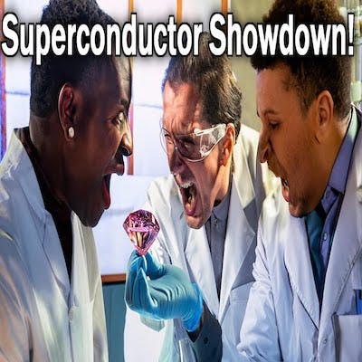 Superconductor Smackdown: Breakthrough or ‘Probable Fraud’? (#309)