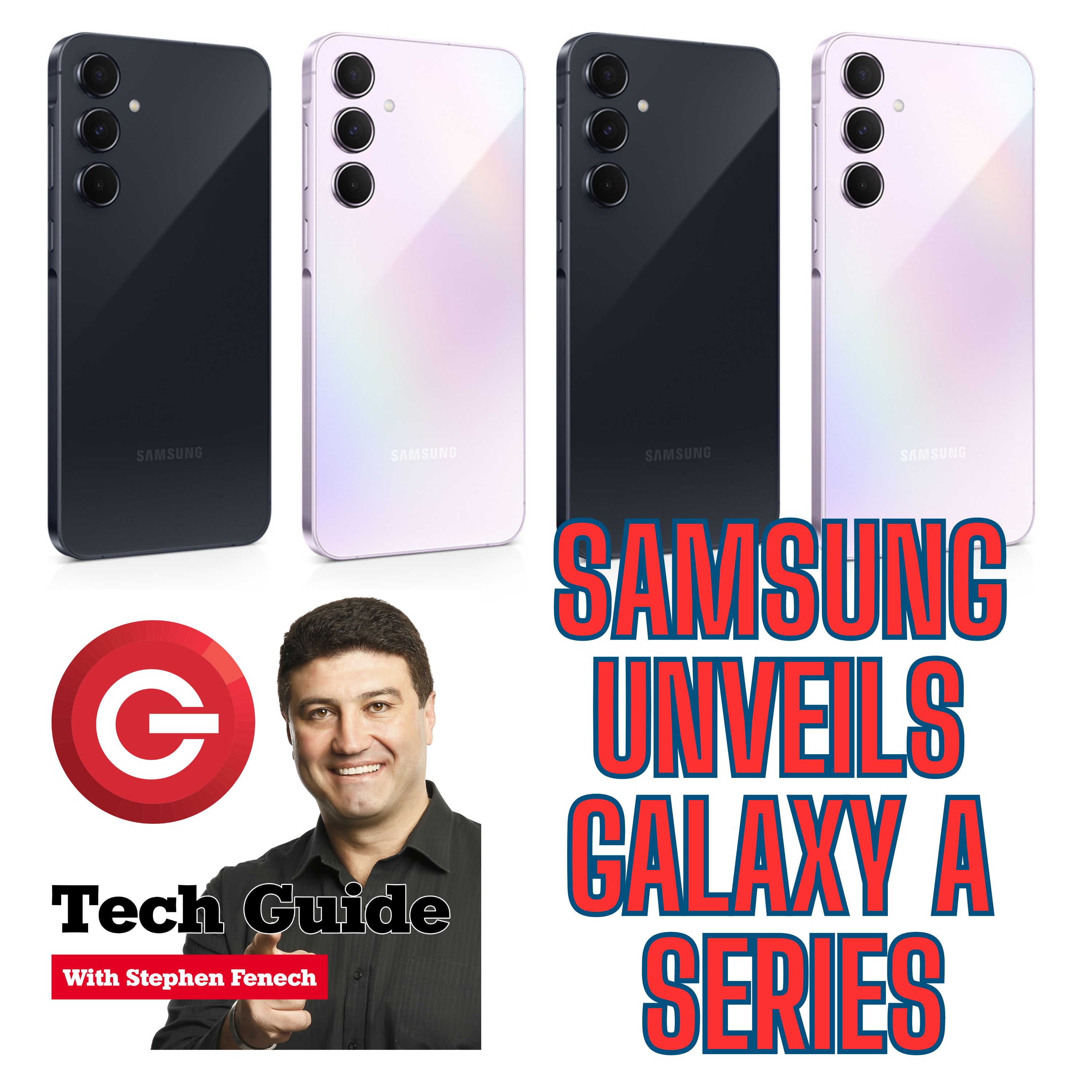 Tech Guide #591 - Samsung unveils new Galaxy A smartphones, Hubbl review