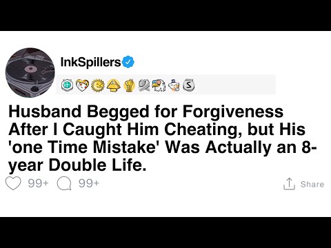 Husband Begged for Forgiveness After Cheating, but It Was an 8-Year Double Life episode artwork