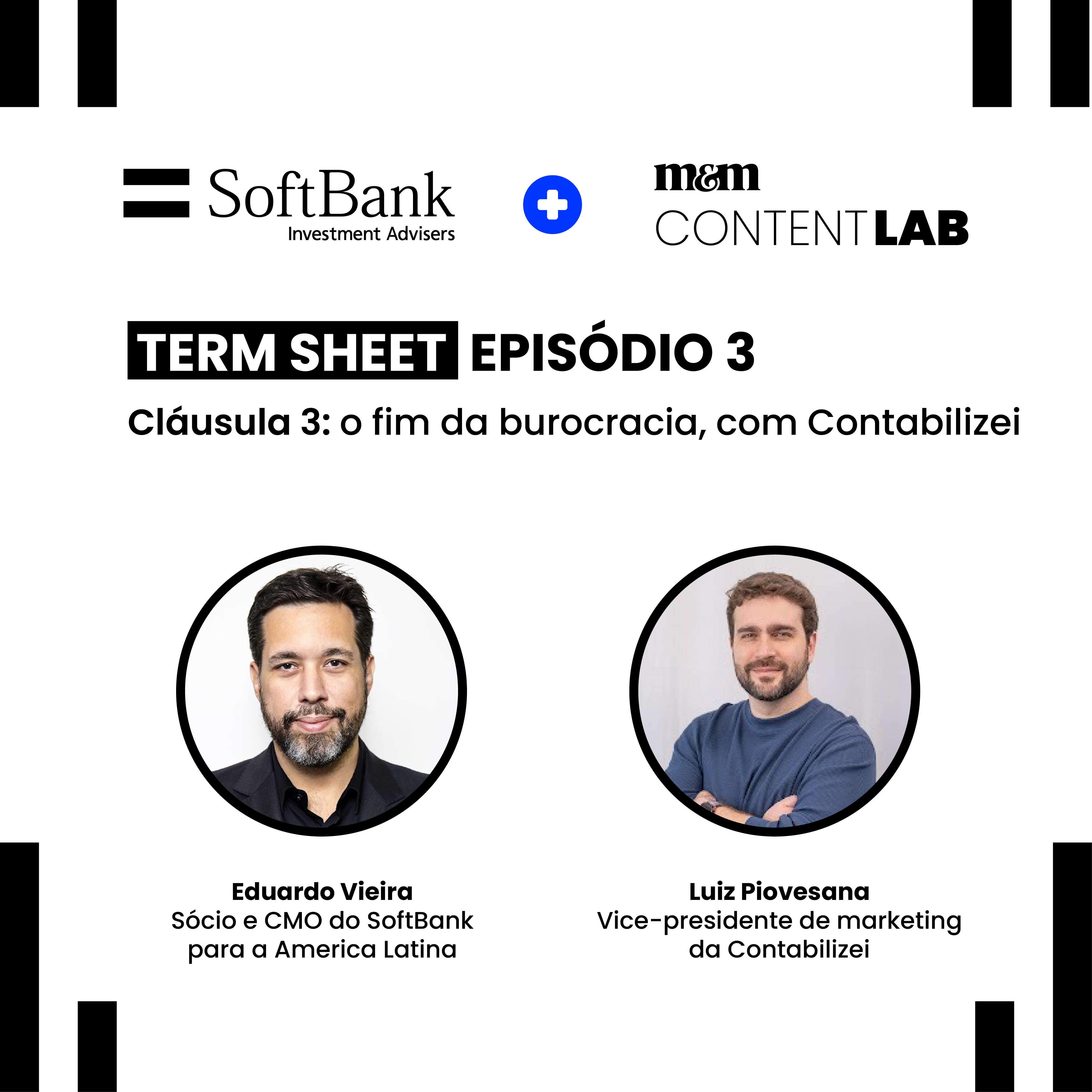 Term Sheet #3 | Cláusula 3: o fim da burocracia, com Contabilizei