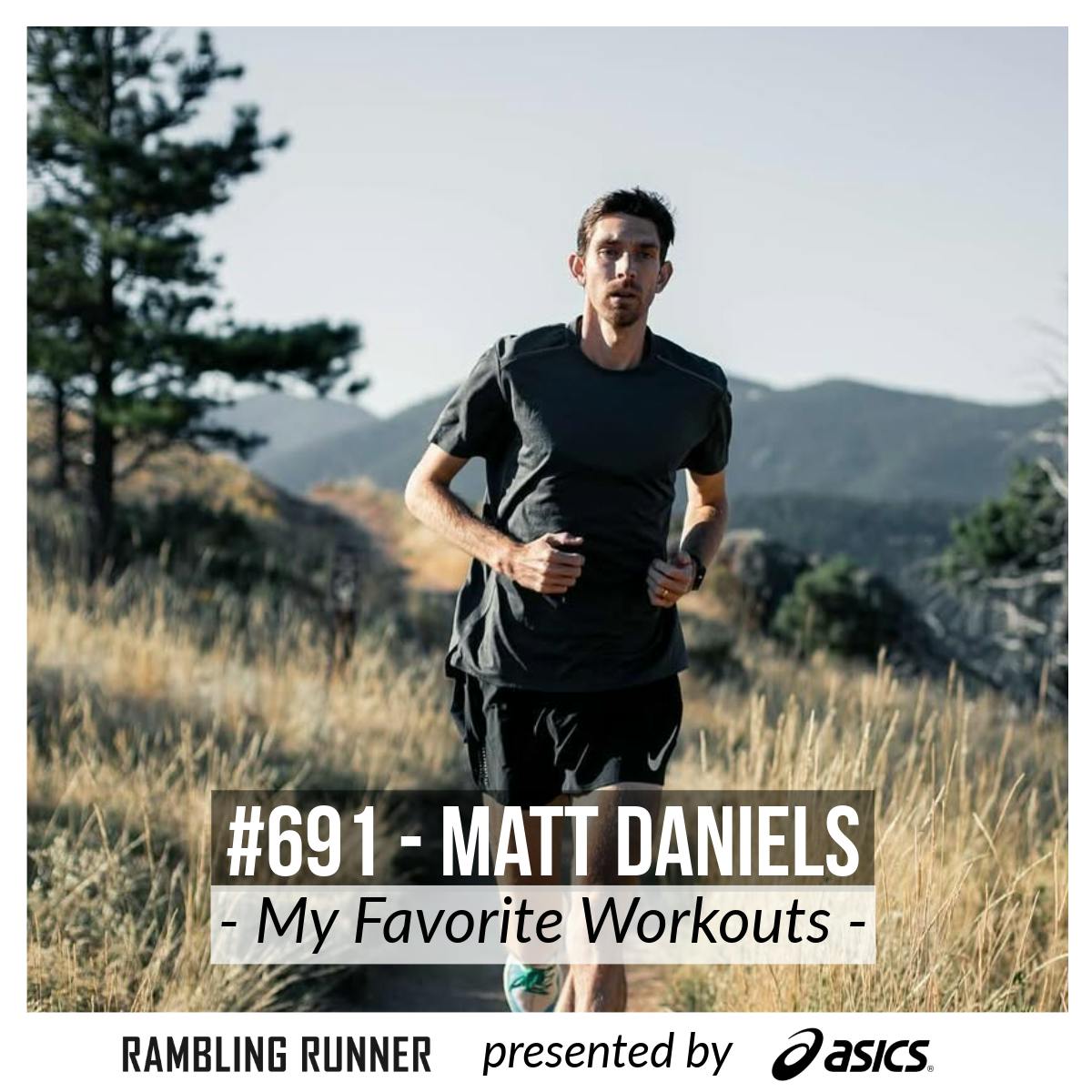 #691 - Matt Daniels: My Favorite Workouts #691 - Matt Daniels: My Favorite Workouts