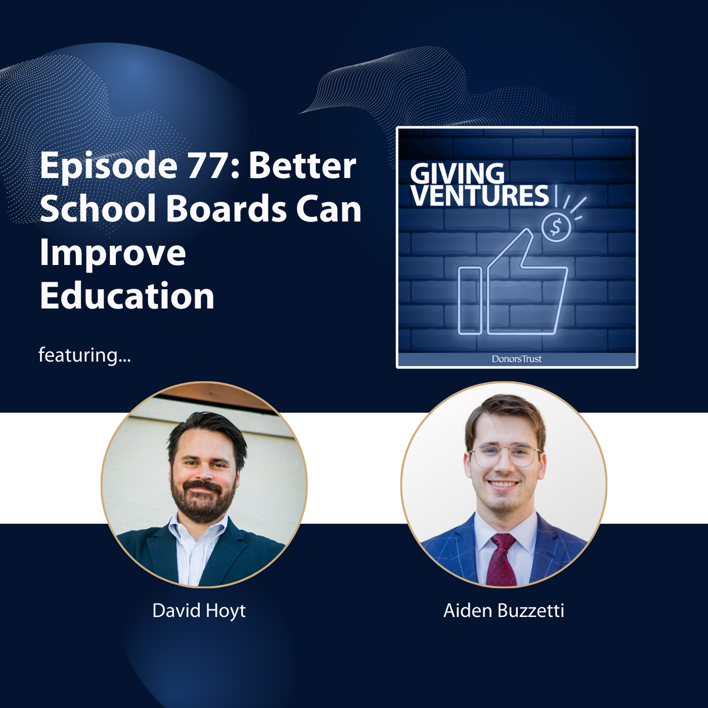 Ep. 77 - Better School Boards Can Improve Education episode artwork