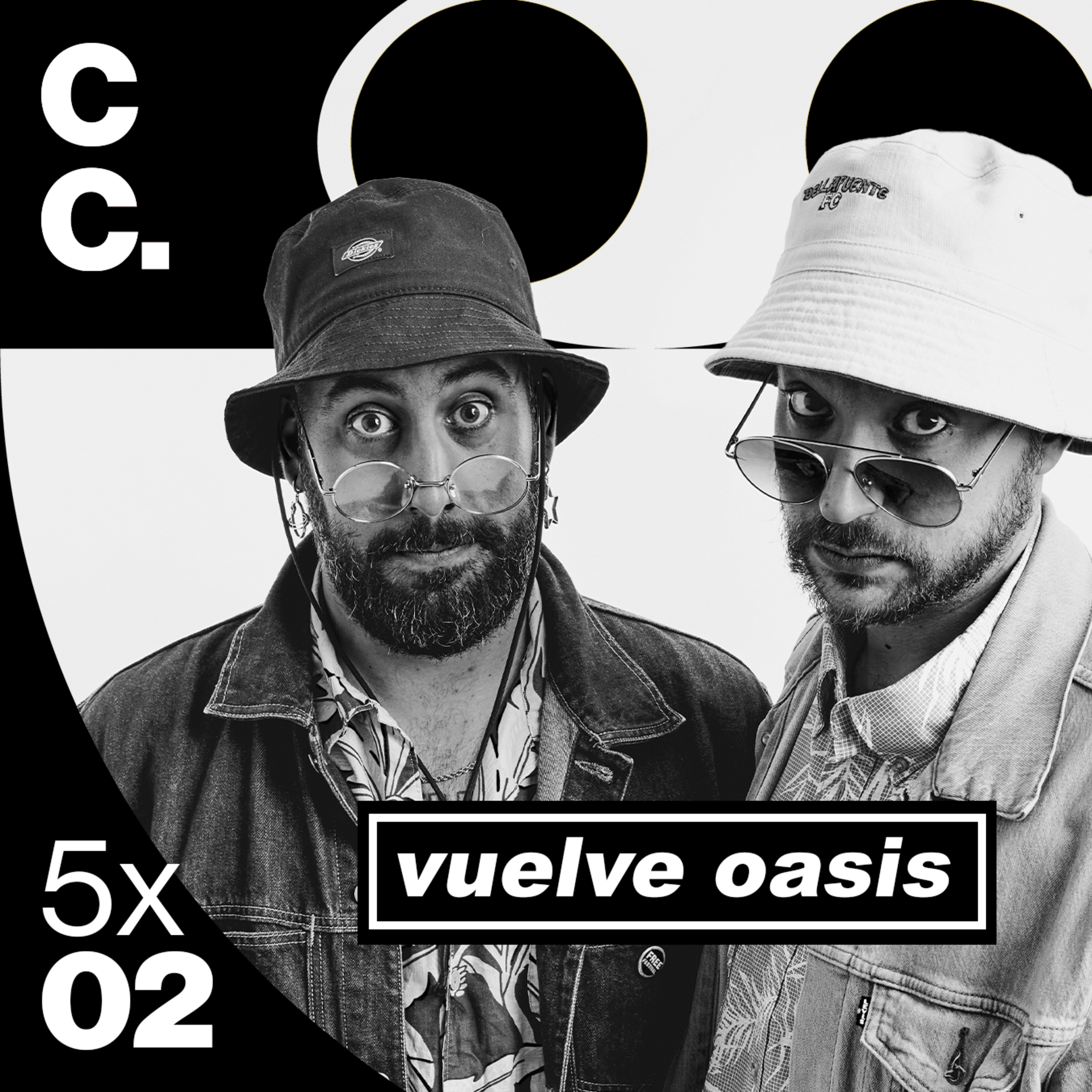 CC VUELVE OASIS 5x02 episode artwork
