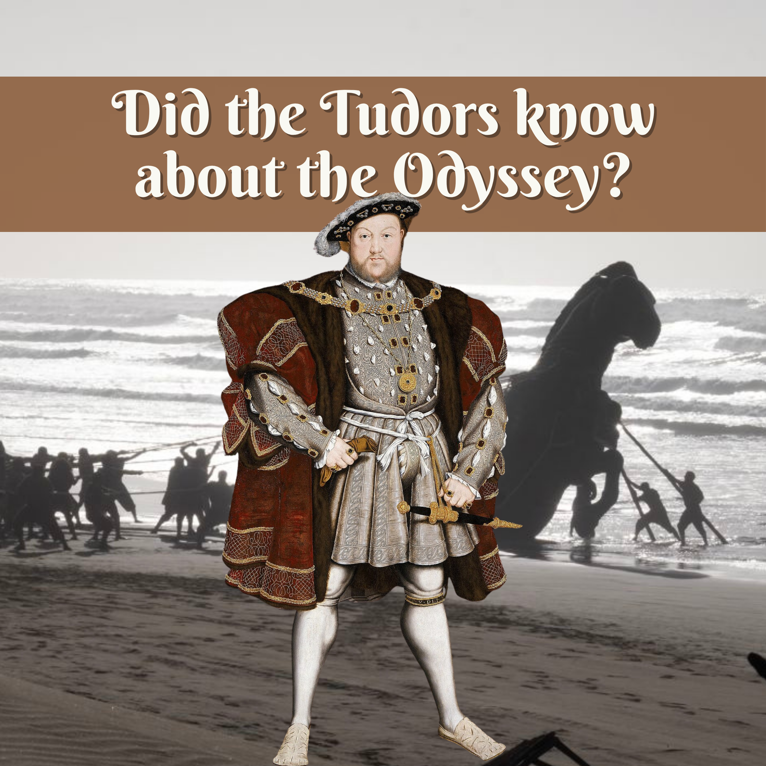 The Tudors Were Obsessed With Troy (But Never Actually Read Homer)