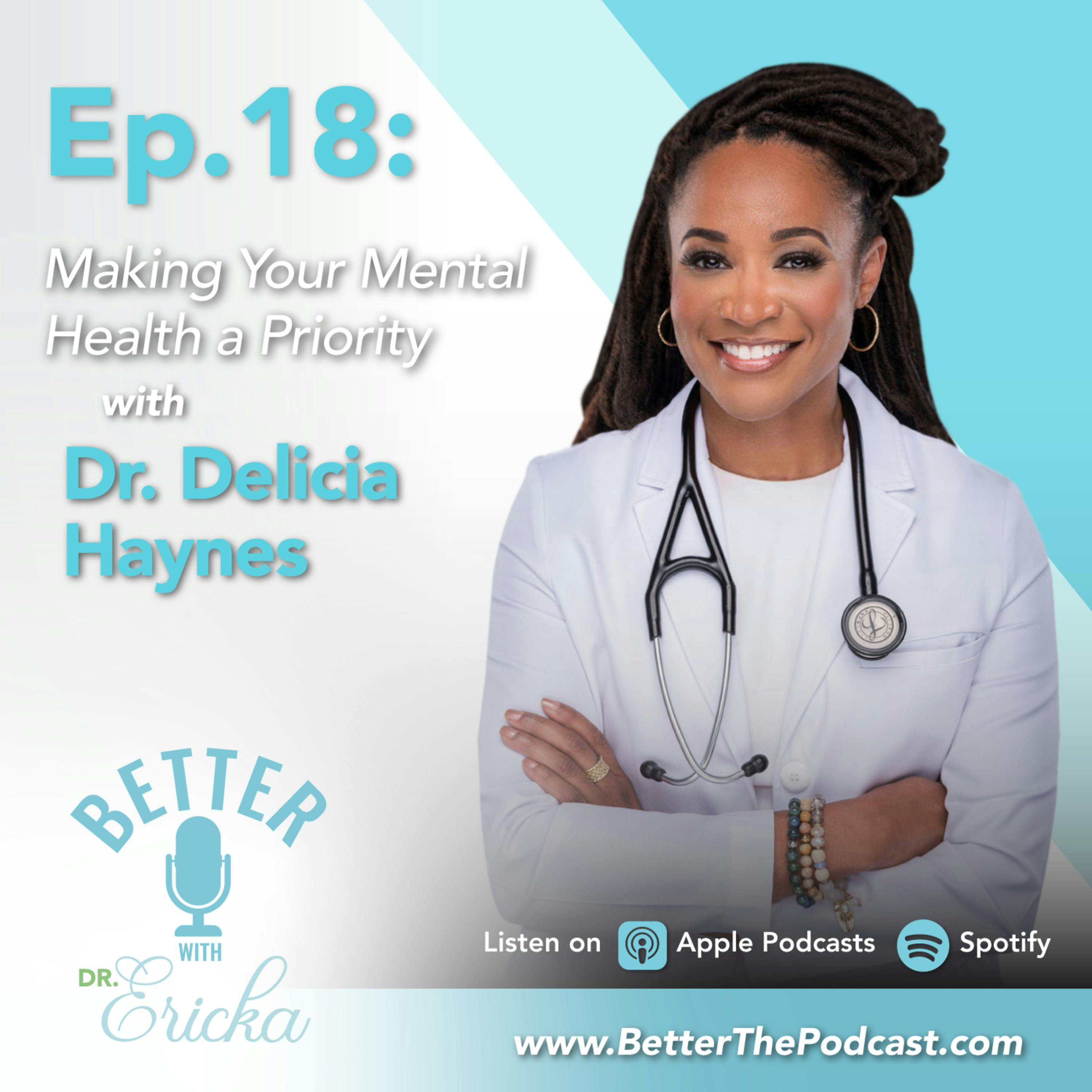 Making Your Mental Health a Priority with Dr. Delicia Haynes