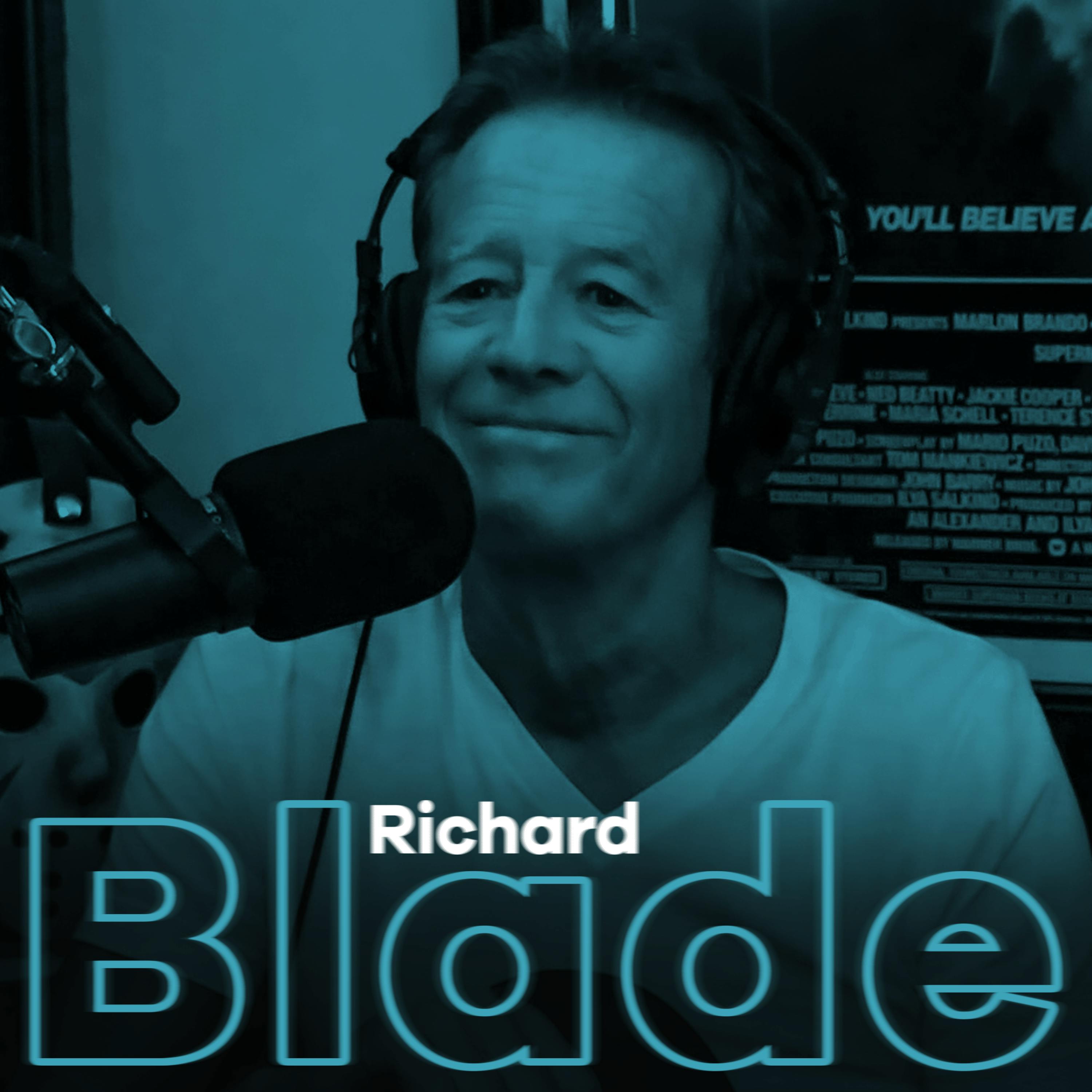 World Famous Radio DJ RICHARD BLADE: Stories w/ Michael Jackson, Barbara Streisand, Richard Branson & More