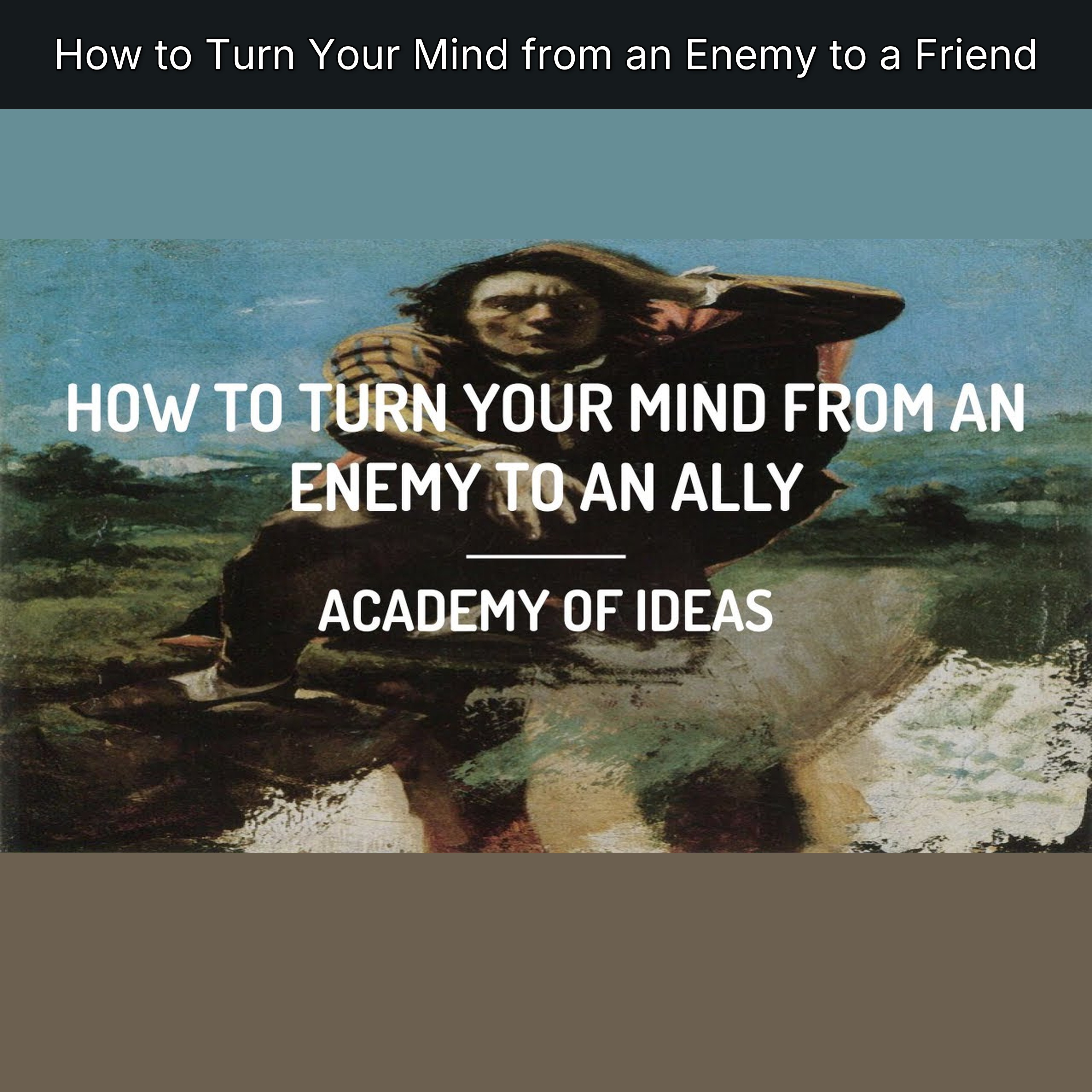How to Turn Your Mind from an Enemy to a Friend episode artwork