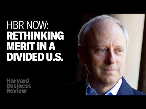 How the Myth of Meritocracy Divided the U.S.