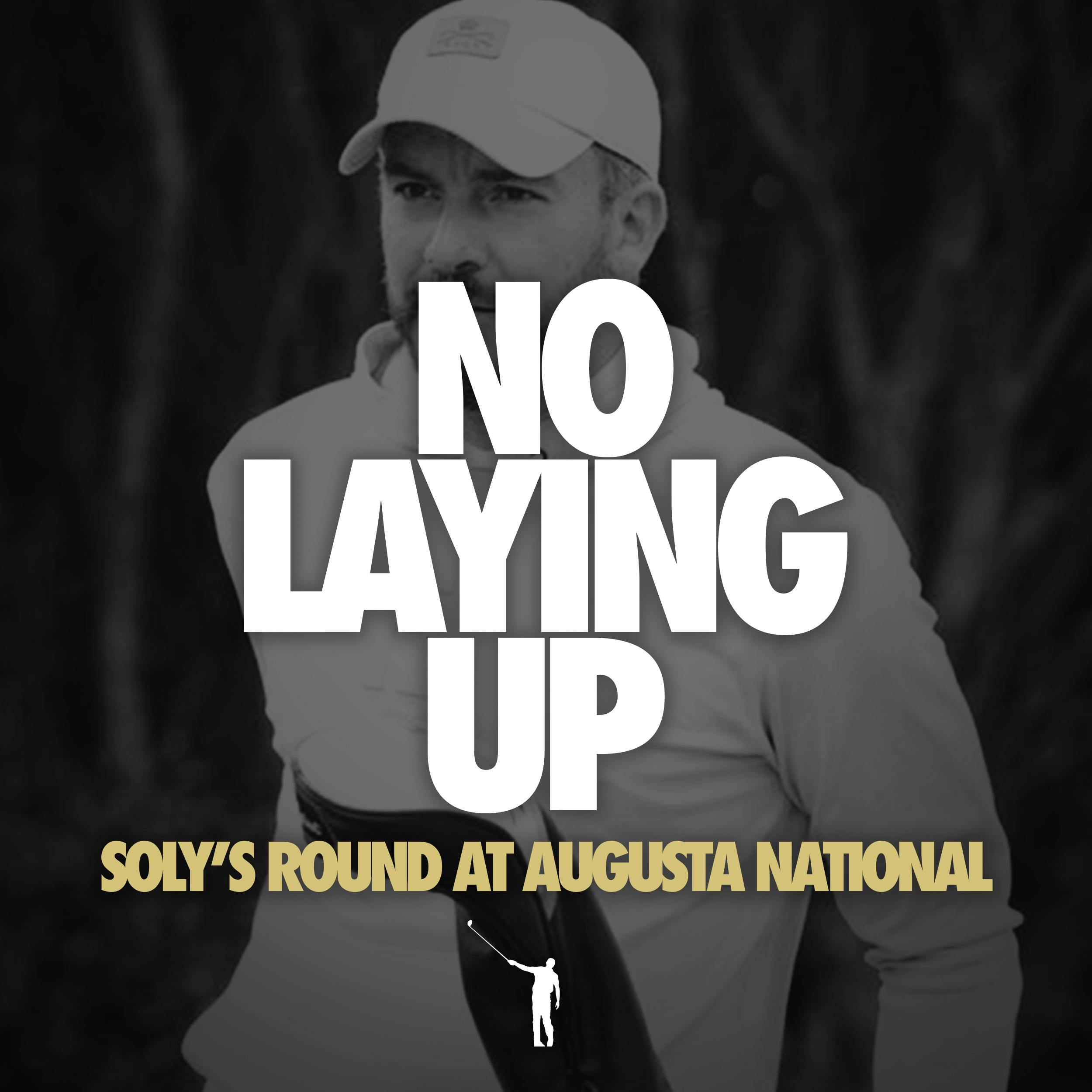 827 - Soly Played Augusta National