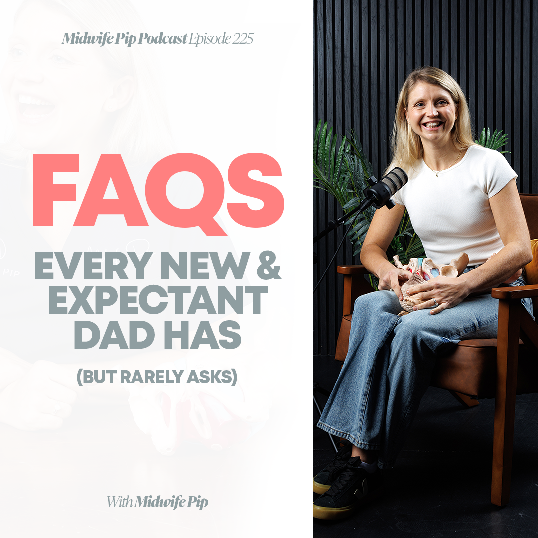 E225. FAQs Every New & Expectant Dad Has (But Rarely Asks)