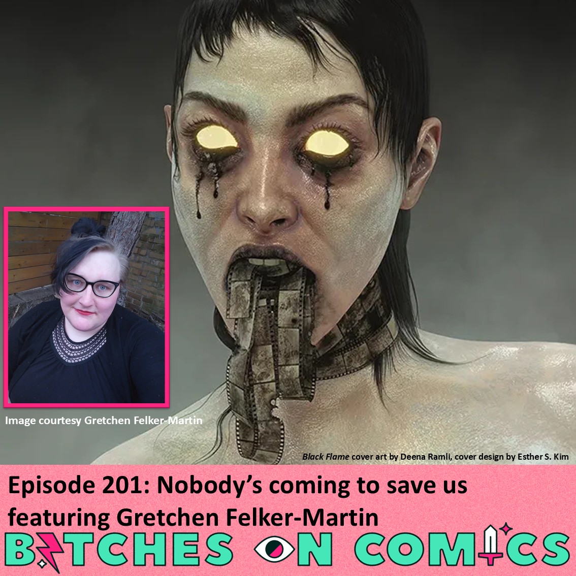 Episode 201: Nobody's coming to save us featuring Gretchen Felker-Martin