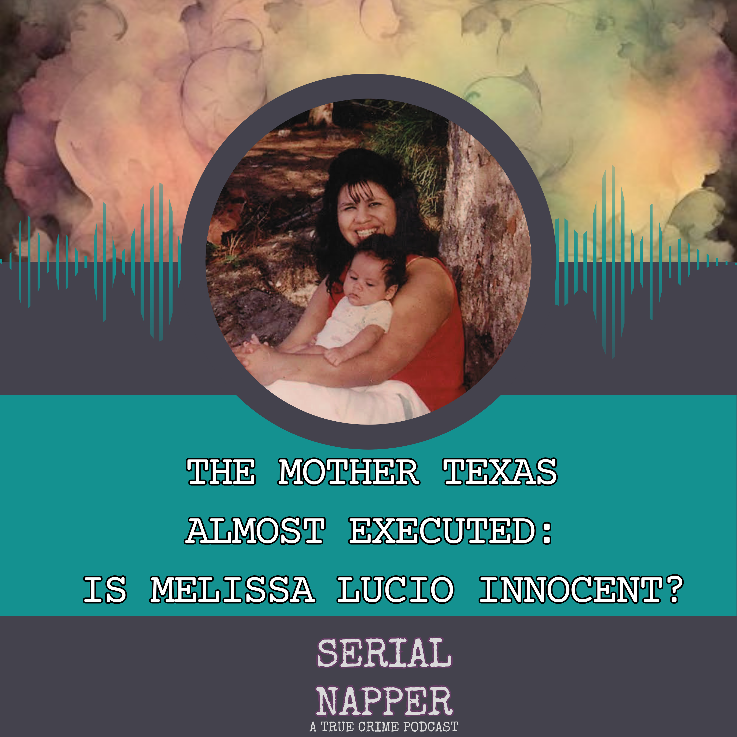 The Mother Texas Almost Executed: Is Melissa Lucio Innocent?