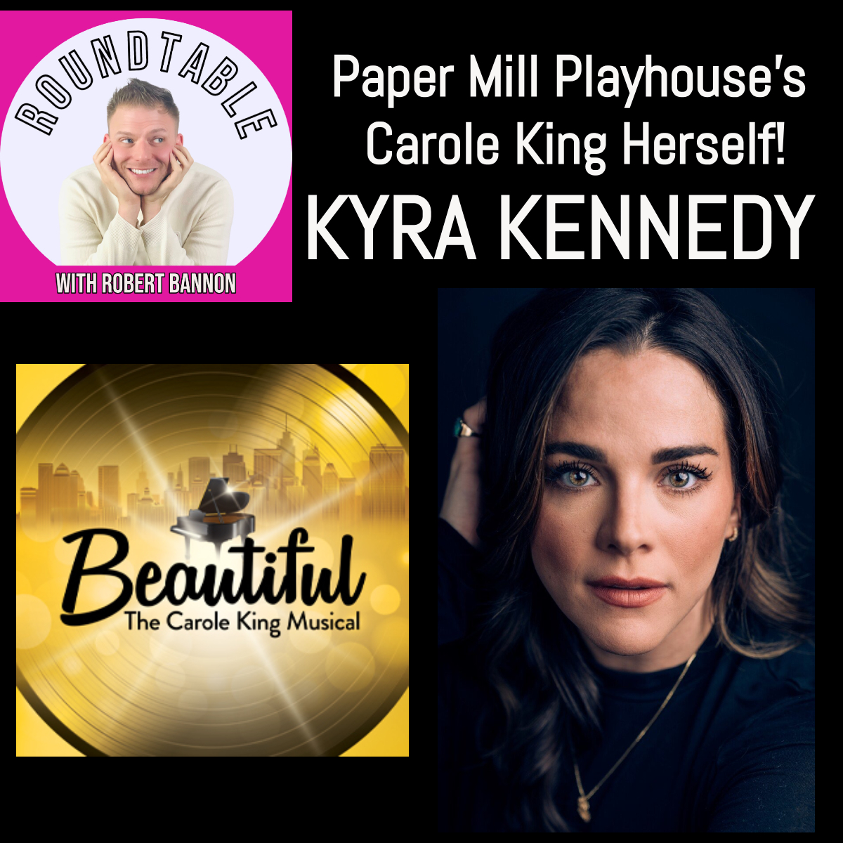 "Beautiful" Star Kyra Kennedy Talks Playing Carole King At Papermill Playhouse!