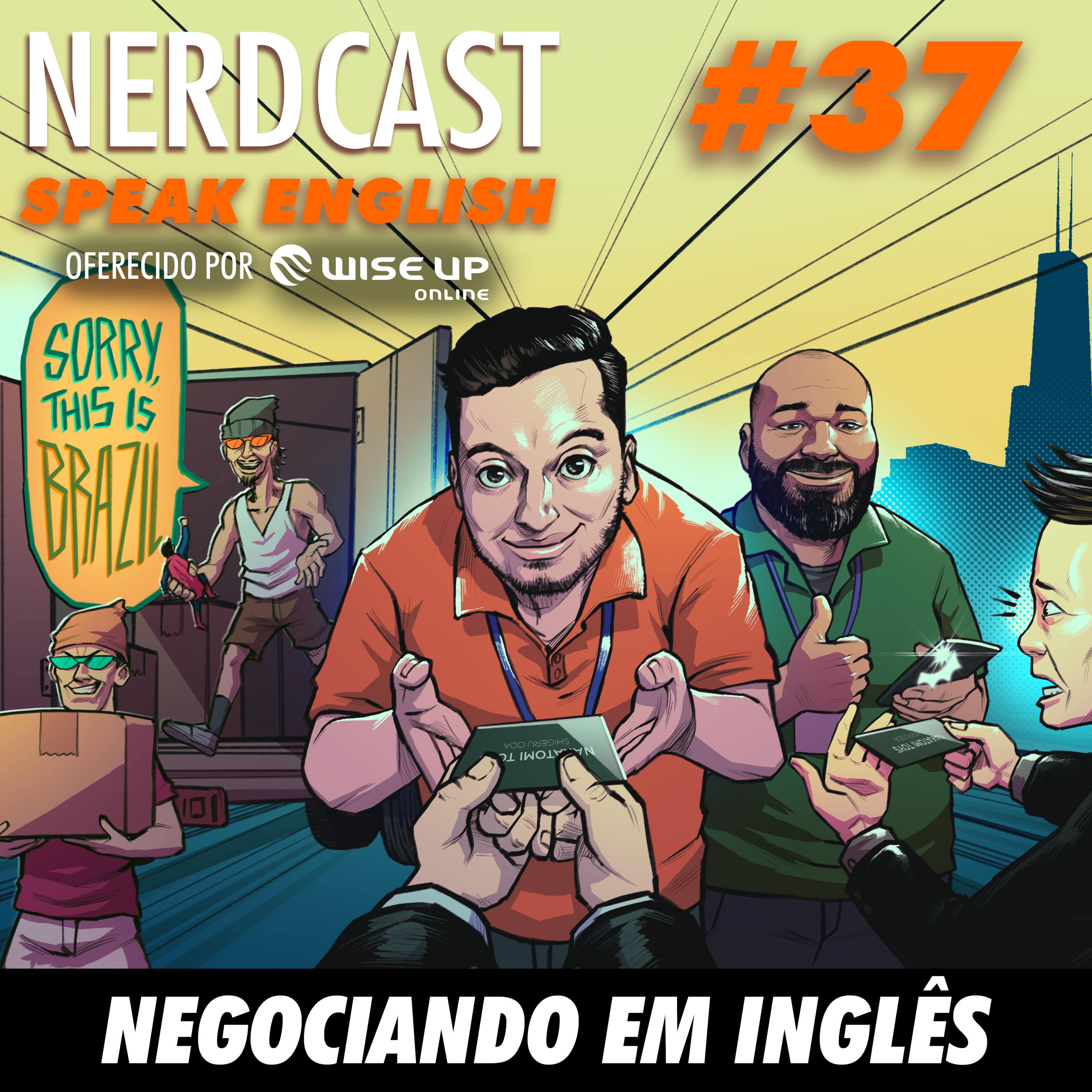 Speak English 37 - Negociando em inglês