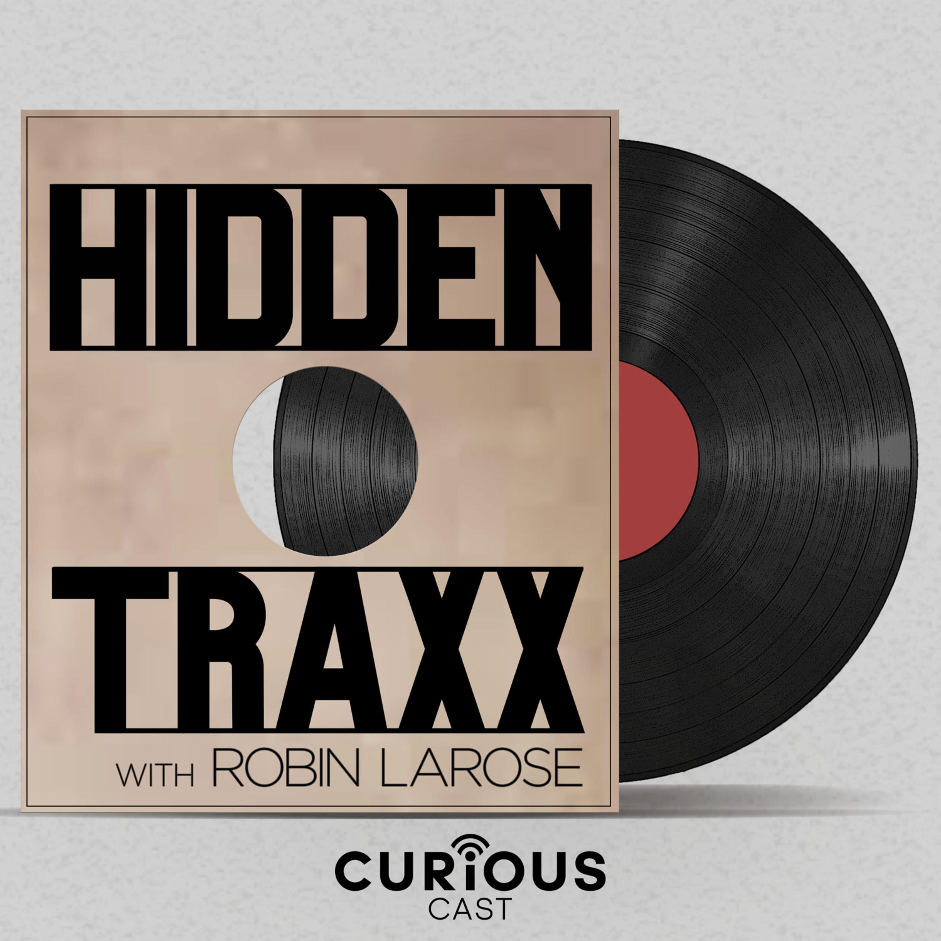 Hidden Traxx with Robin LaRose
