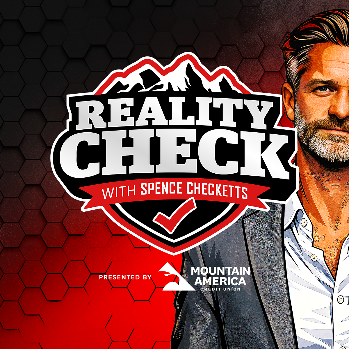 Reality Check with Spence Checketts podcast artwork