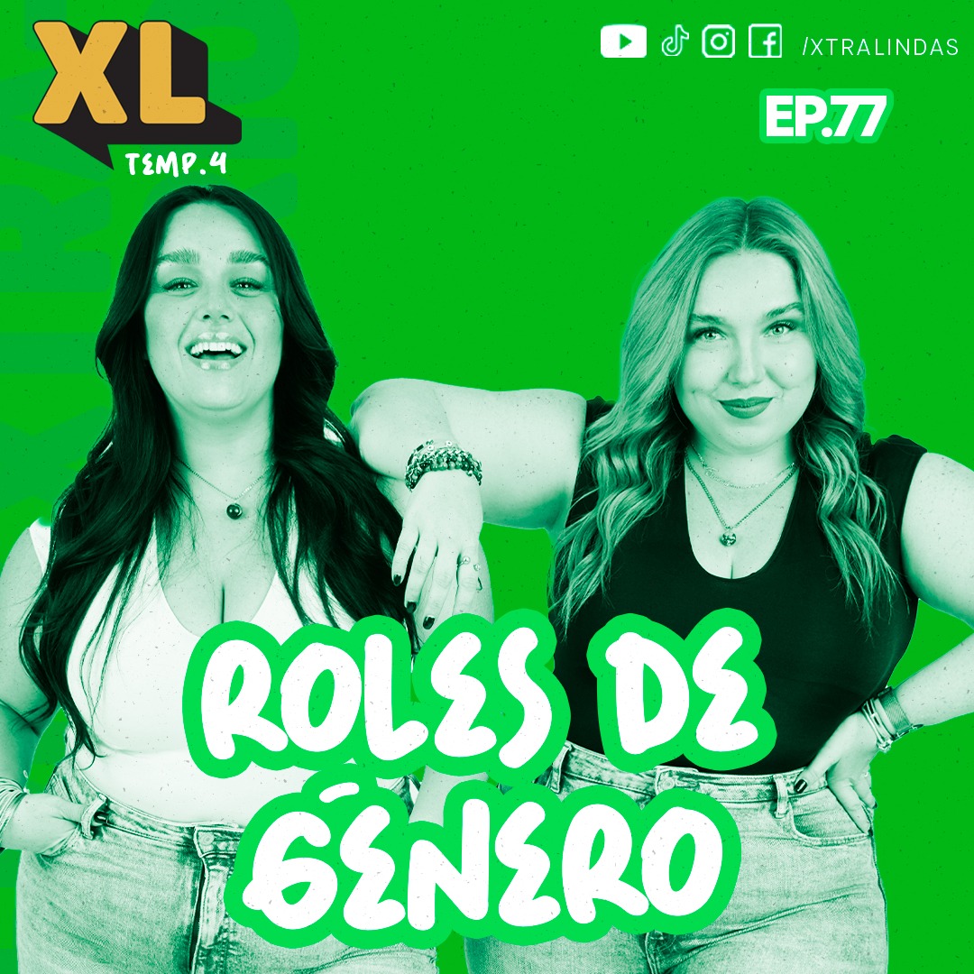 Xtralindas El Podcast