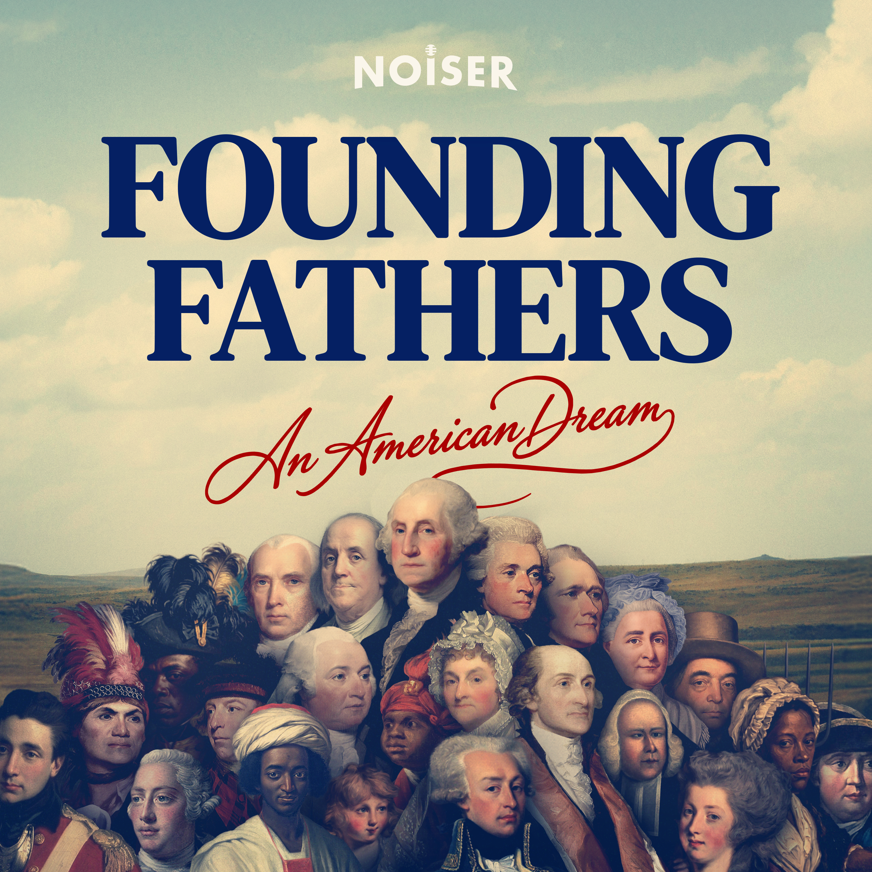 Introducing: Founding Fathers: An American Dream - Episode 1 artwork