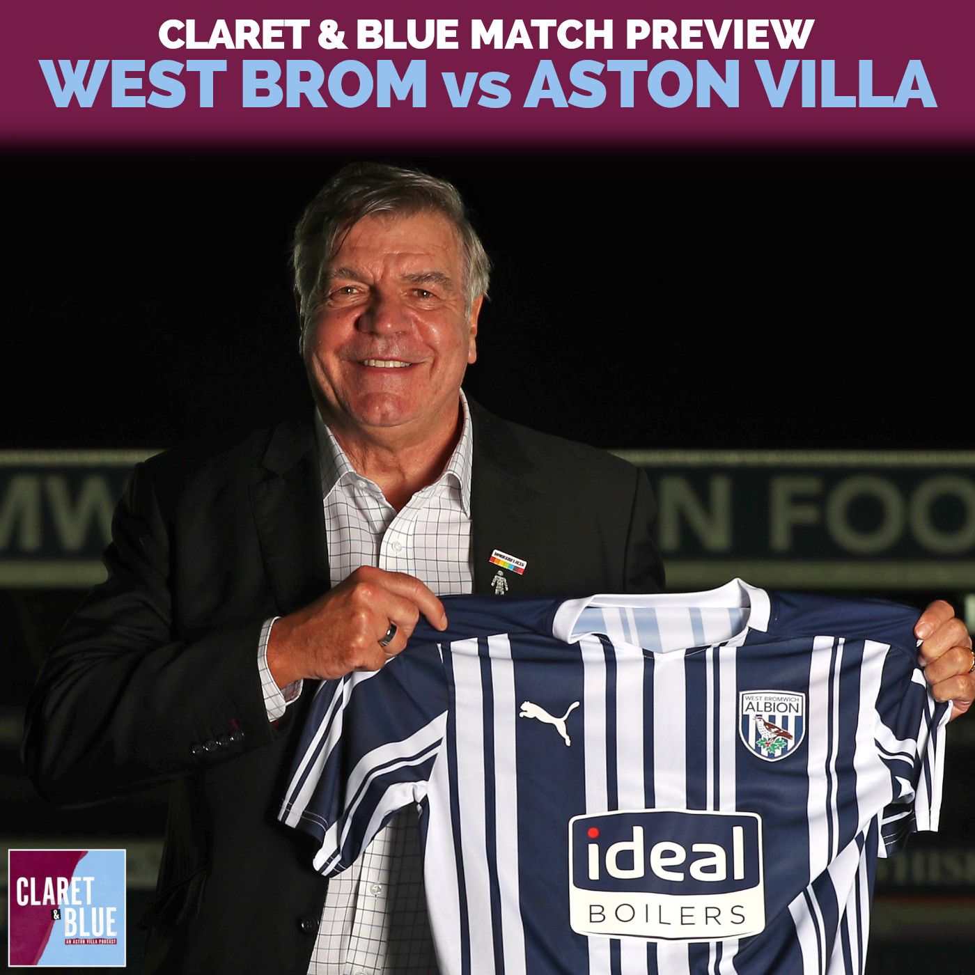 CLARET & BLUE MATCH PREVIEW: West Brom vs Aston Villa