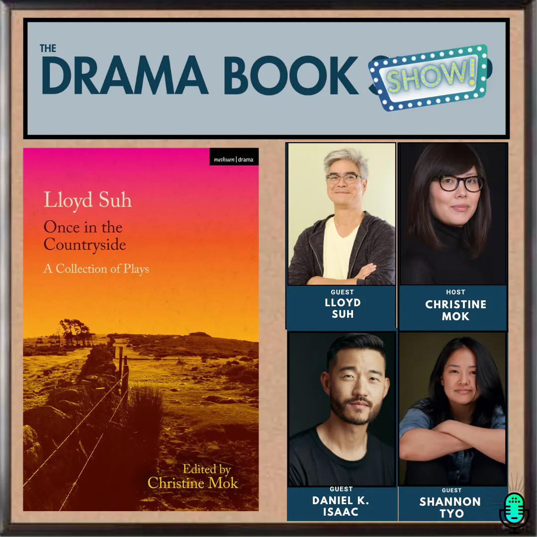 An Evening with Lloyd Suh, Shannon Tyo, Daniel K. Isaac, & Christine Mok episode artwork