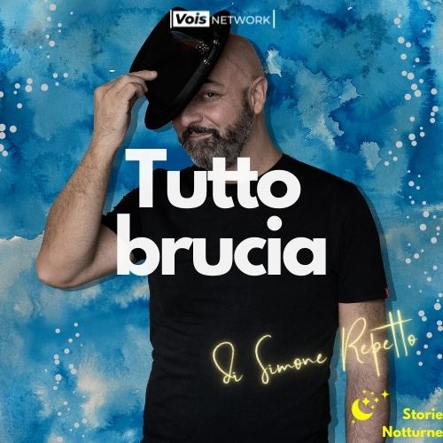 Tutto brucia