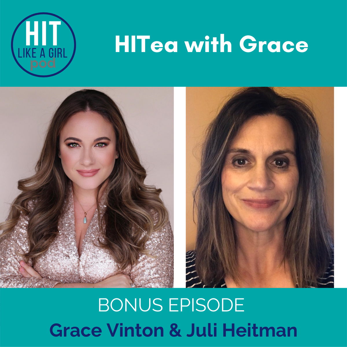 HIT Like a Girl Pod: Empowering Women in Health IT