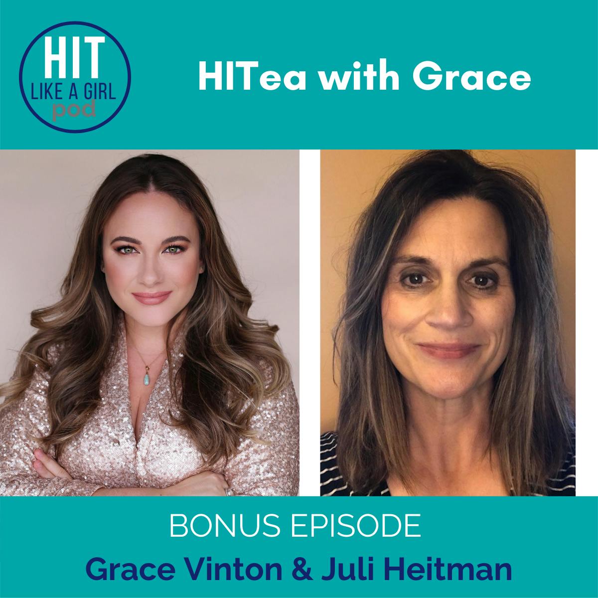 HITea with Grace: Grace Vinton interviews Juli Heitman