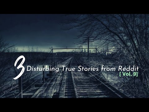 Vol. 9: Disturbing True Stories from Reddit episode artwork