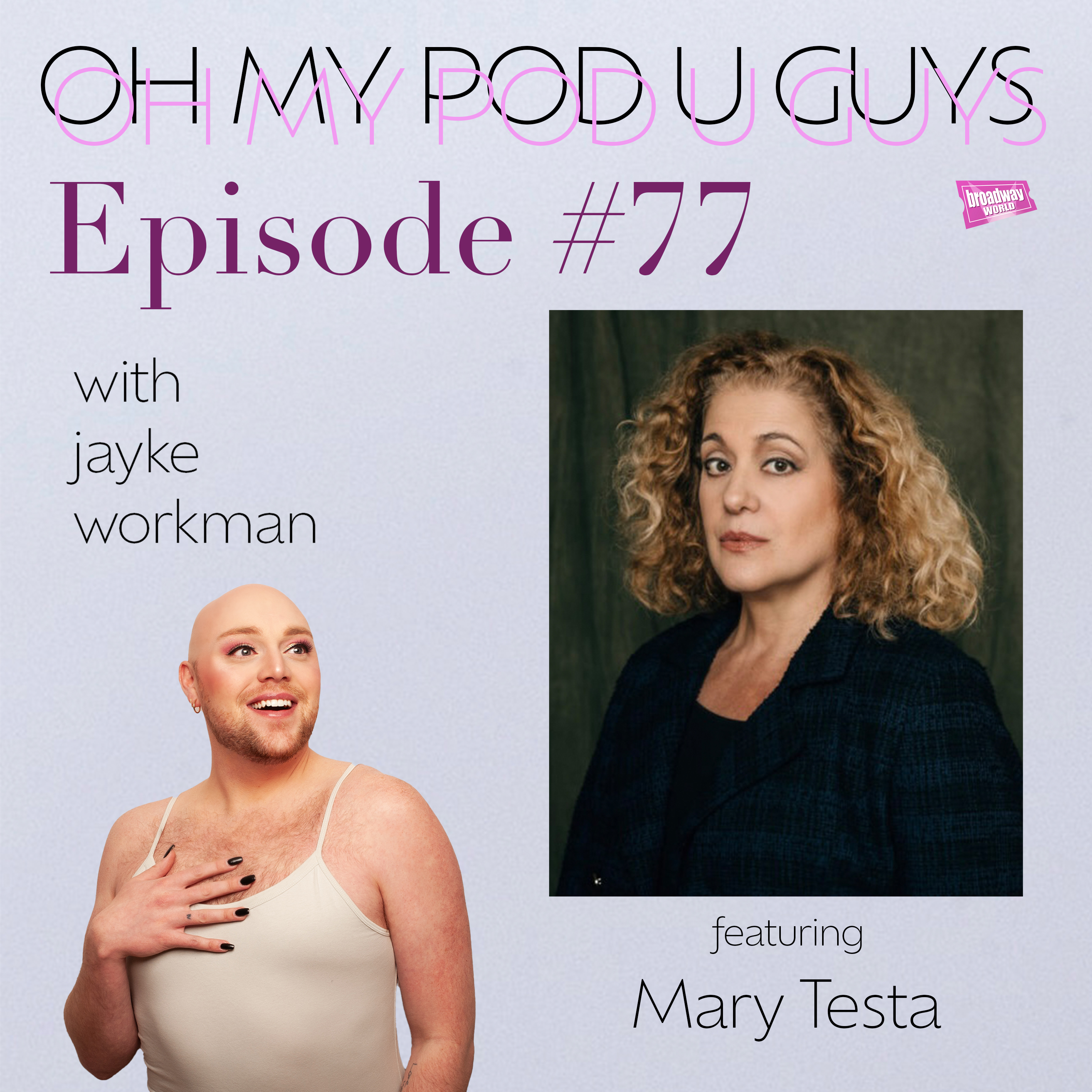#77 Singing For My Supper with Mary Testa episode artwork