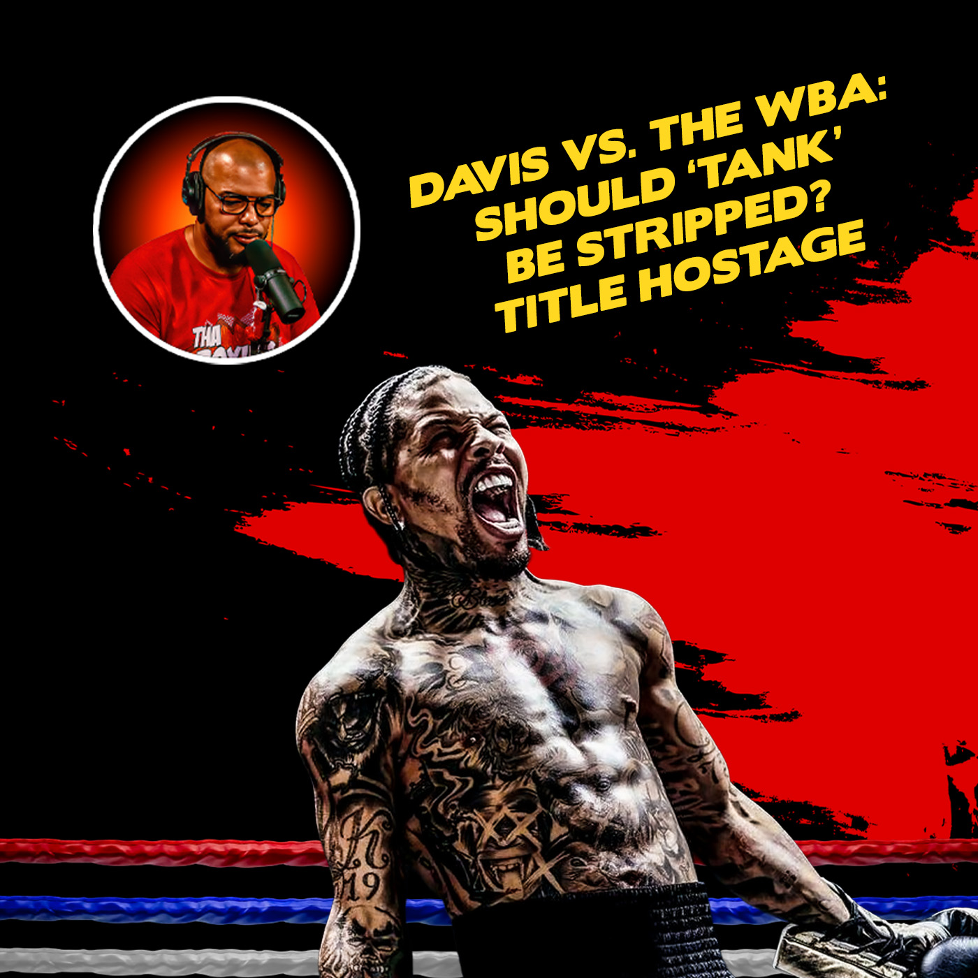 ☎️Davis vs. The WBA: Should 'Tank' Be Stripped❓Title Hostage👀
