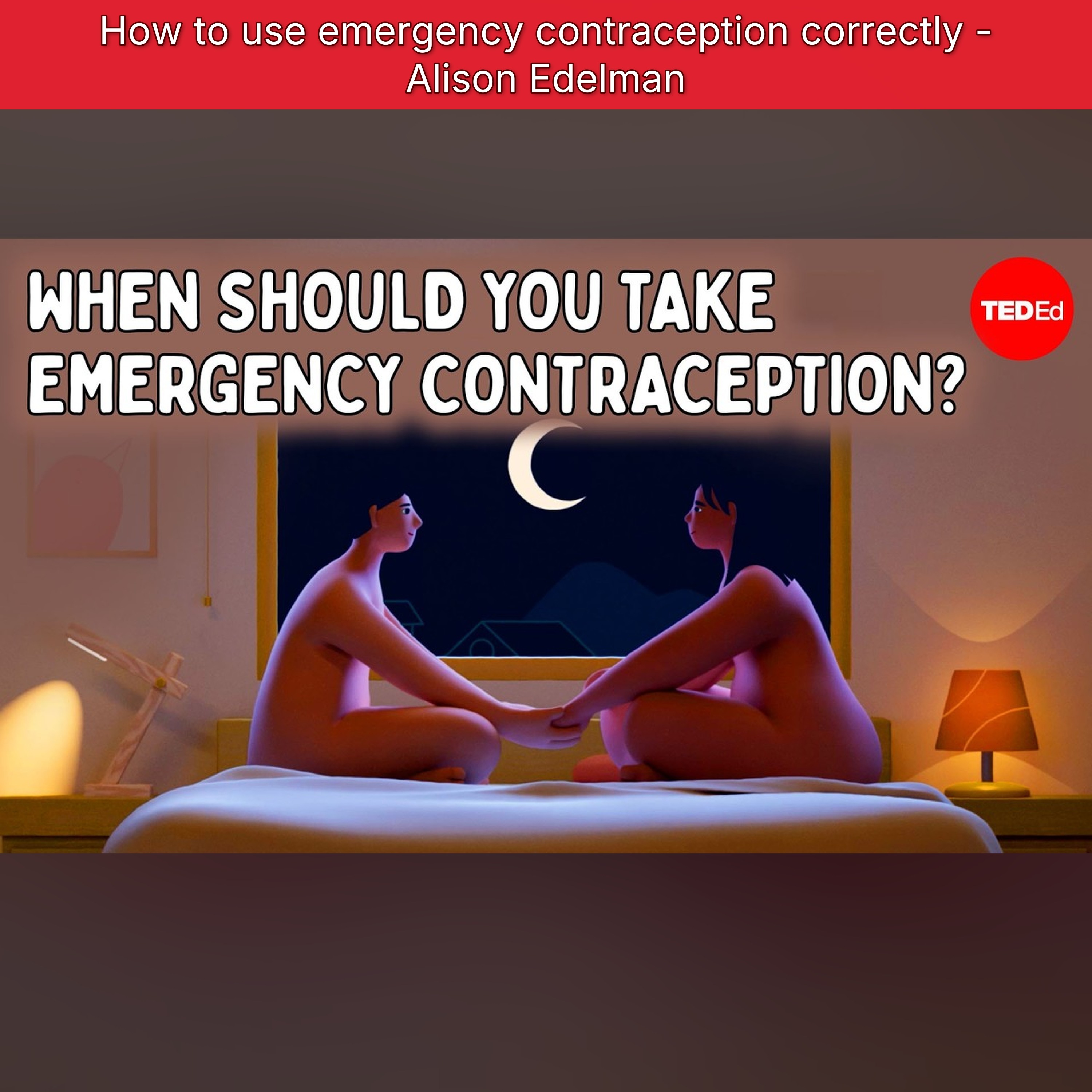 How to use emergency contraception correctly - Alison Edelman episode artwork