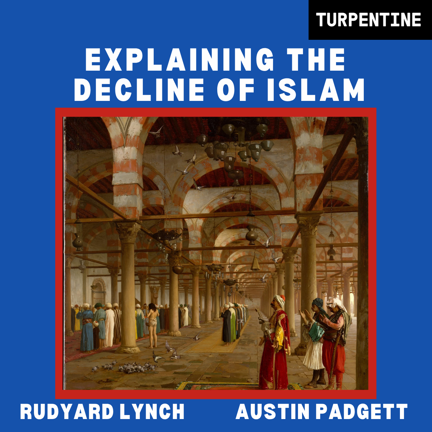 Explaining the Decline of Islam