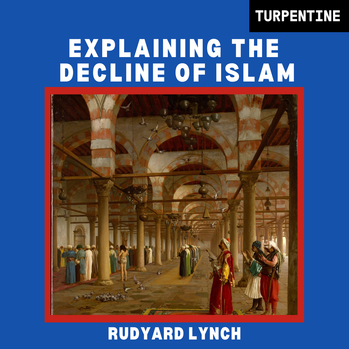Explaining the Decline of Islam