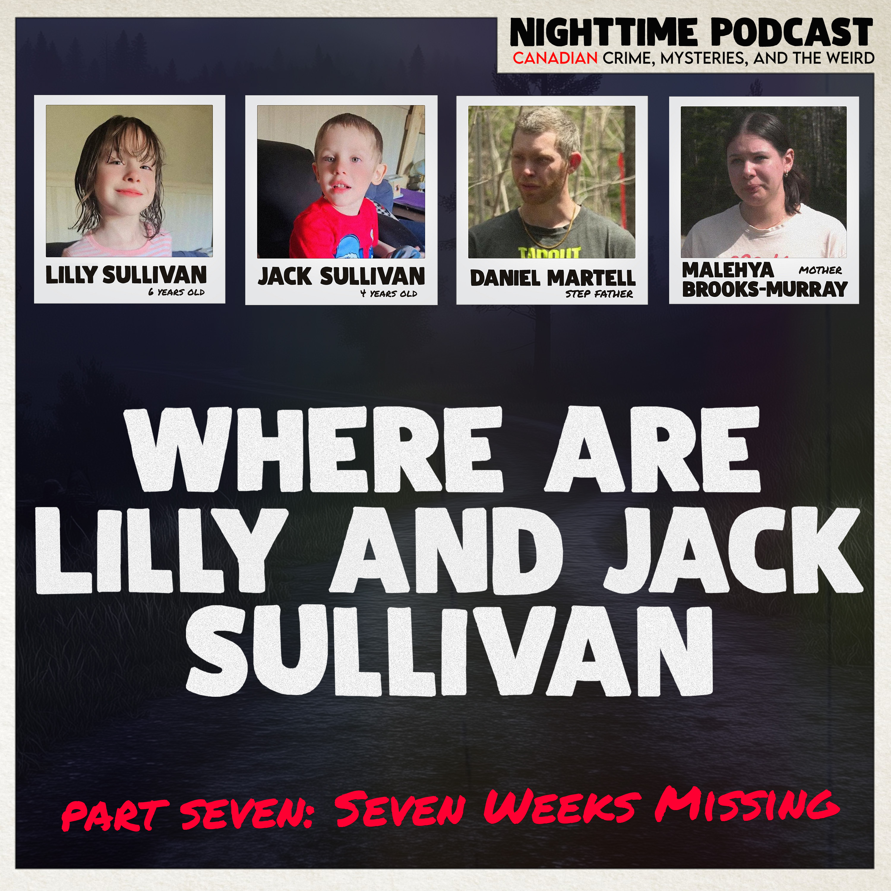 Where are Lilly and Jack Sullivan - Part 7: Seven Weeks Missing